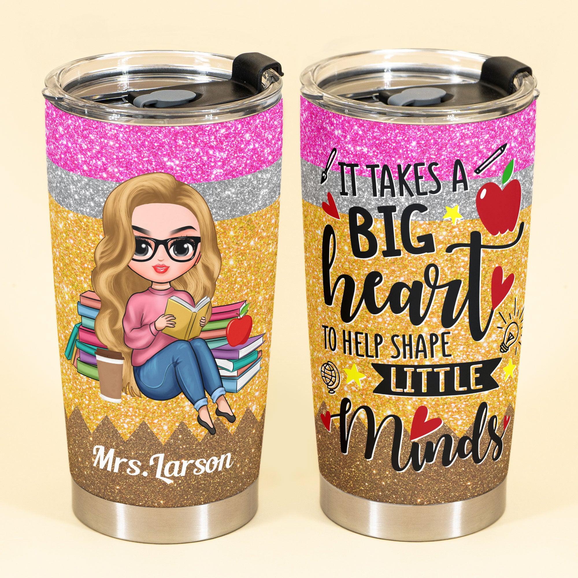 A Big Heart - Personalized Tumbler Cup - Birthday Gift For Teacher Colleague Student - Image 2