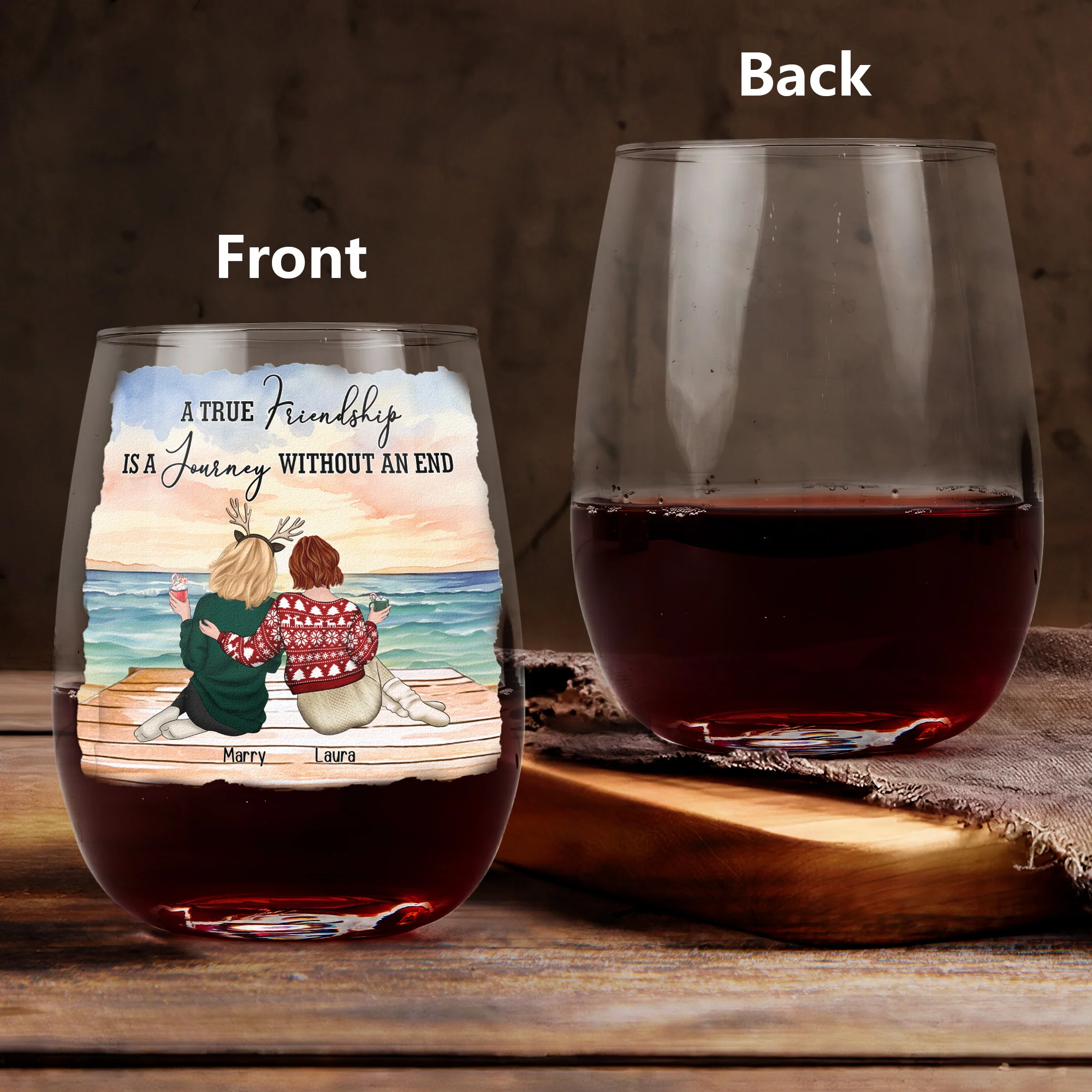 A True Friendship Is A Journey Without An End - Personalized Stemless Wine Glass - Image 4