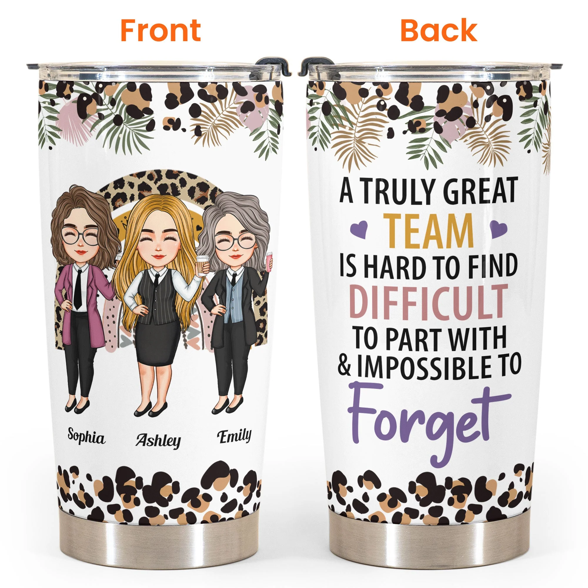 A Truly Great Team Is Hard To Find - Personalized Tumbler Cup - Christmas, Birthday, Leaving Gift For Colleagues, Coworkers, Work Friends - Image 4
