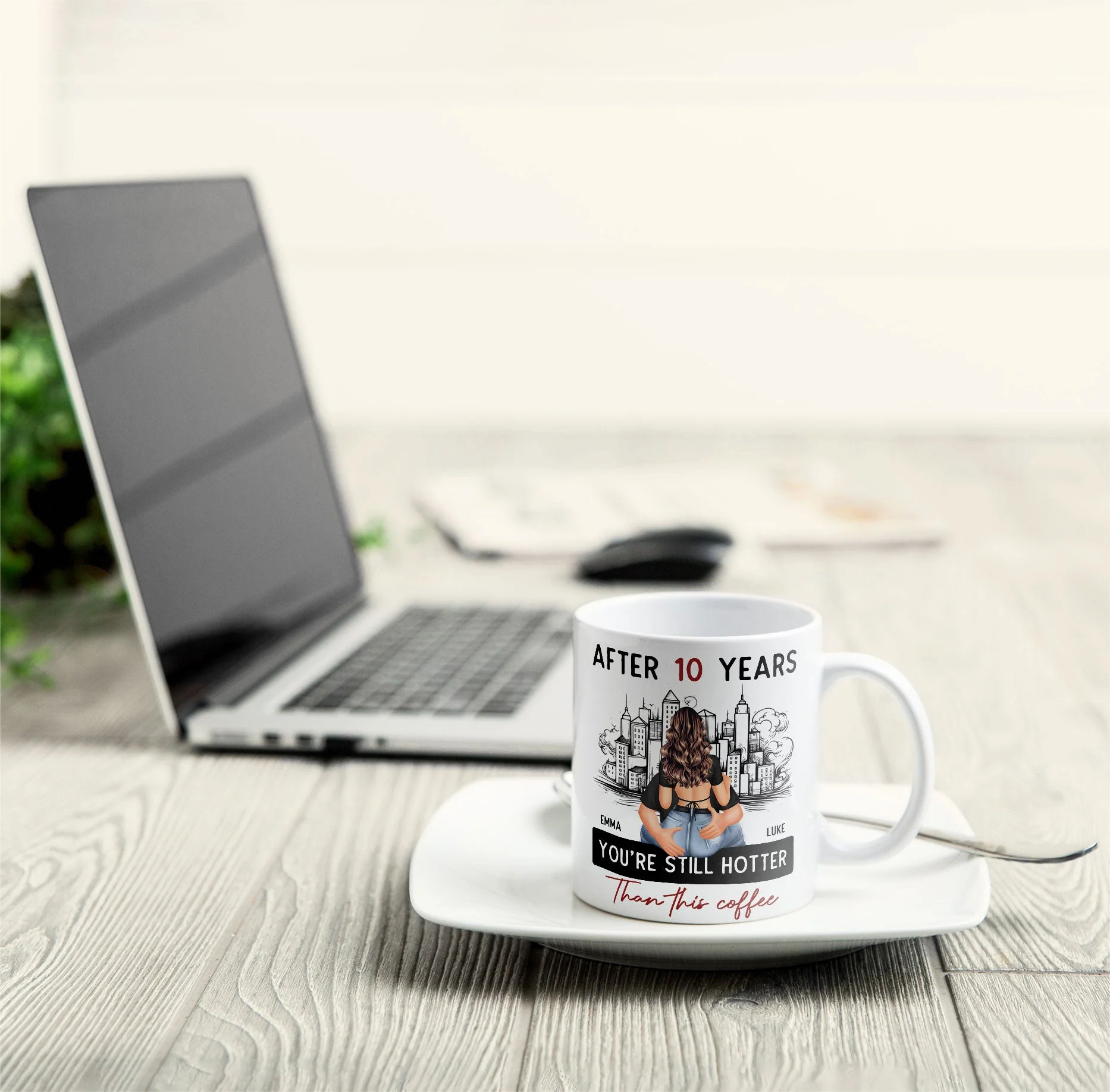 After 10 Years You're Still Hotter Than This Coffee - Personalized Mug - Anniversary Gifts For Her, Wife, Girlfriend - Image 5