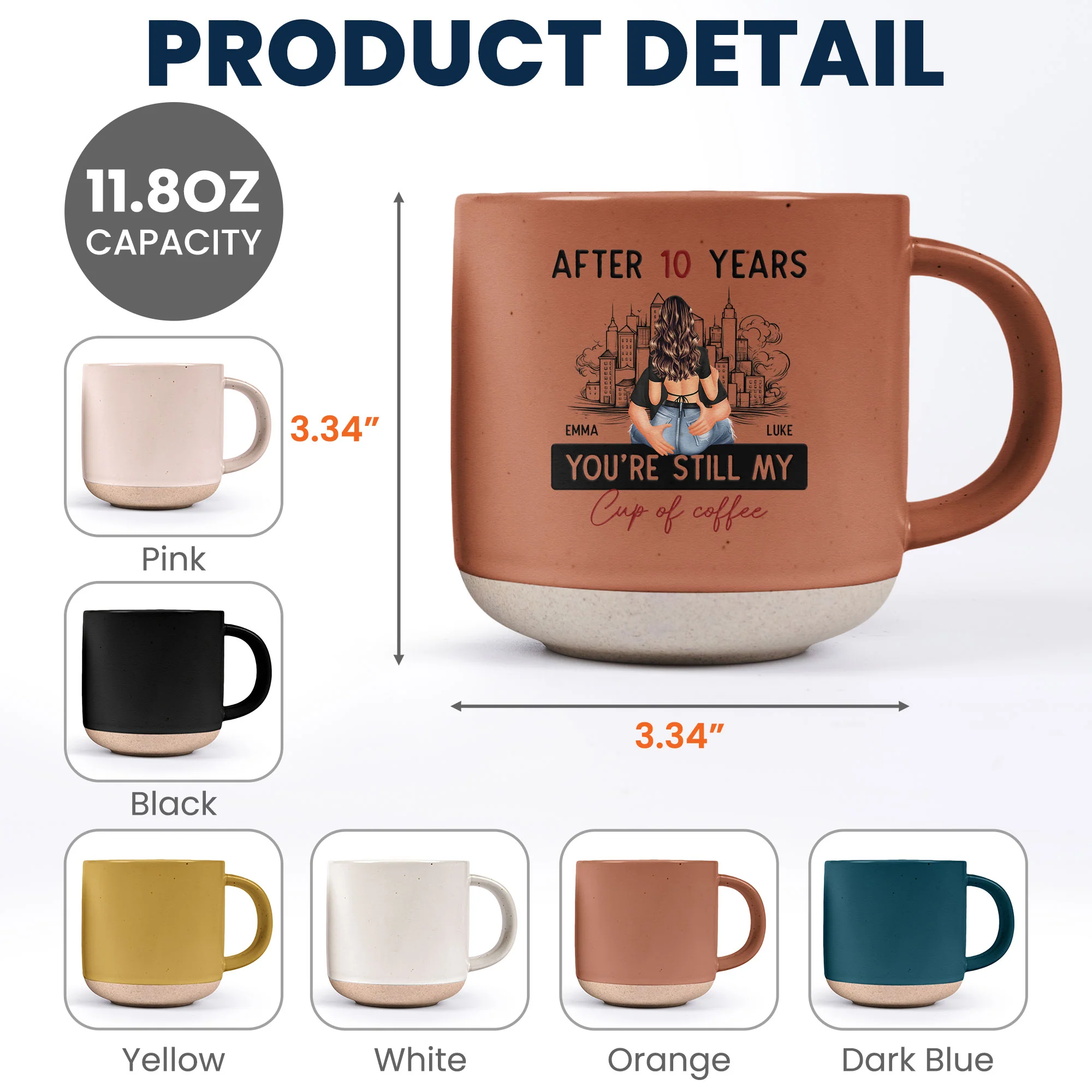 After Years You're Still My Cup Of Coffee - Personalized Pottery Mug - Image 6