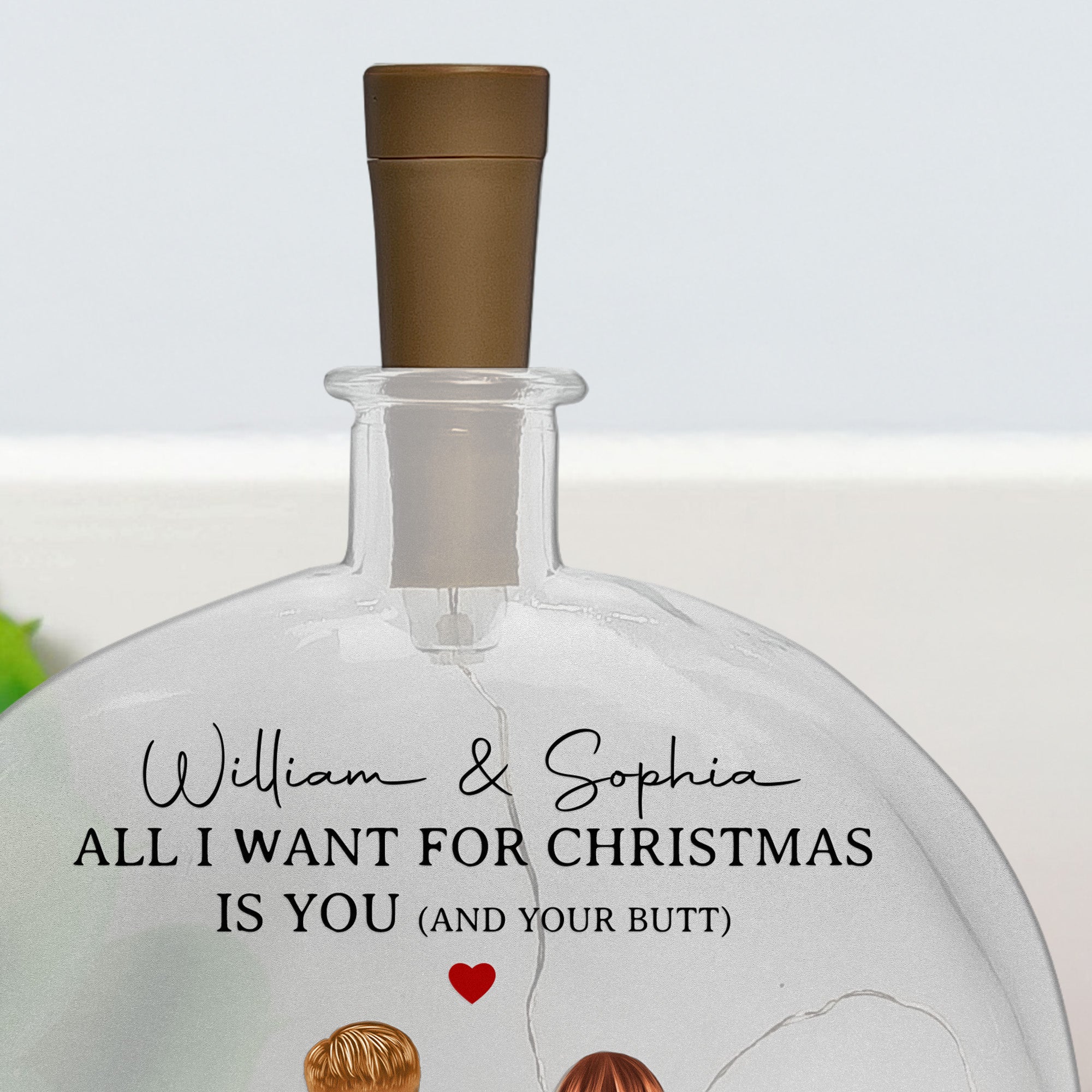 All I Want For Christmas Is You And Your B#tt - Personalized Round Flat Bottle Light - Image 4
