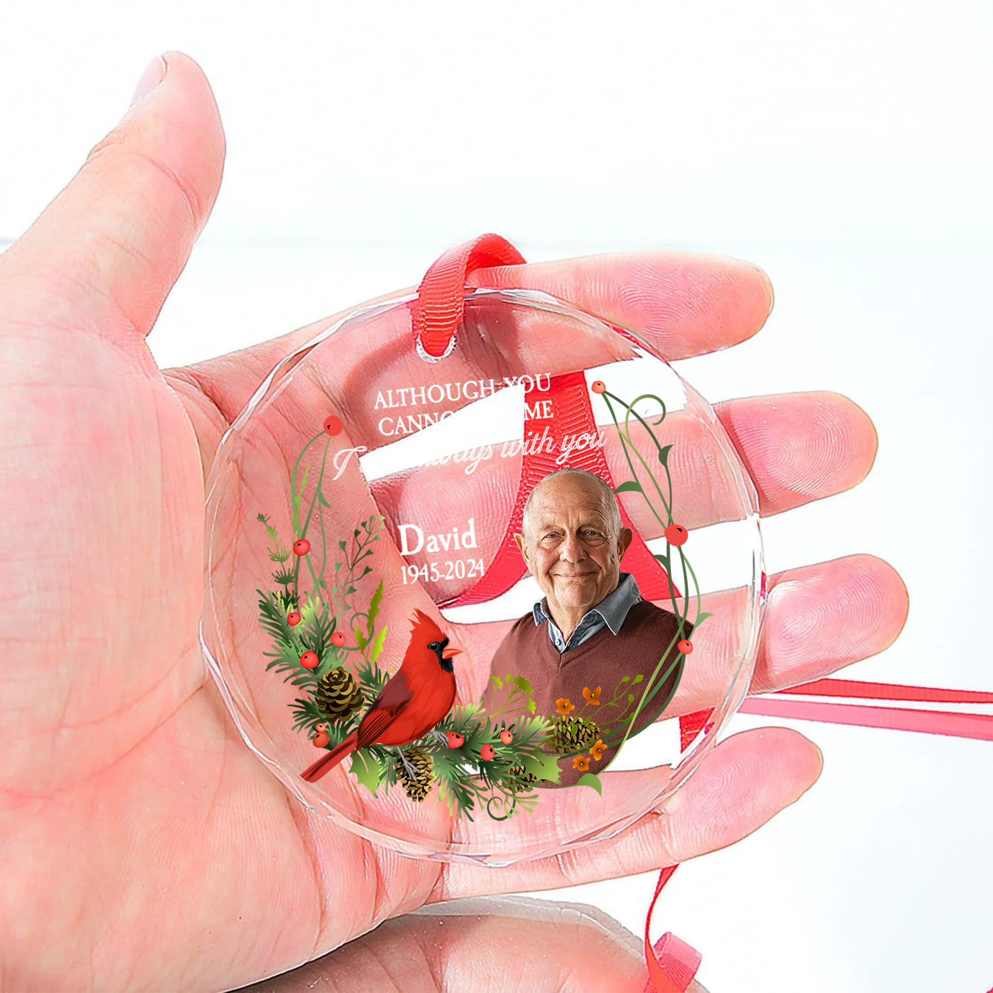 Although You Cannot See Me I Am Always With You - Personalized Glass Photo Ornament - Image 4