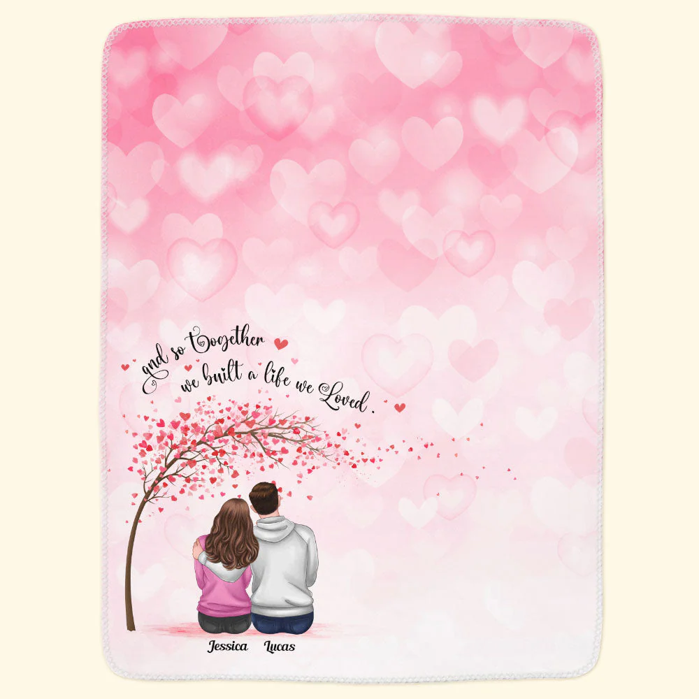 And So Together We Build A Life We Loved - Personalized Blanket - Image 4
