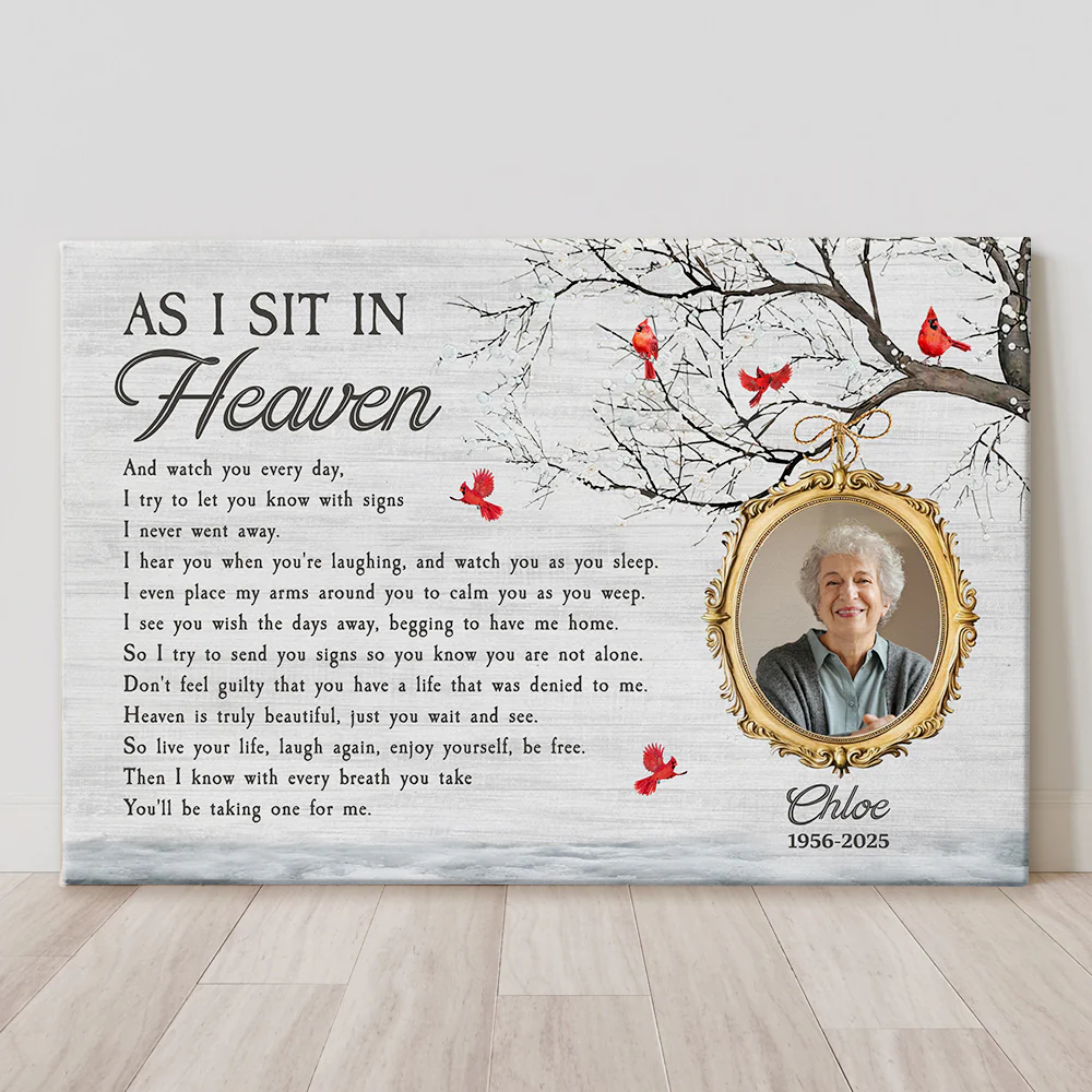 As I Sit In Heaven Memorial Gifts - Personalized Photo Poster/Canvas - Image 9