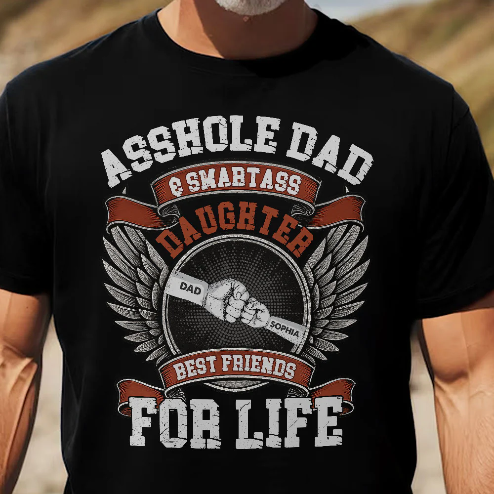 Asshole Dad And Smartass Daughter - Personalized Shirt - Image 2