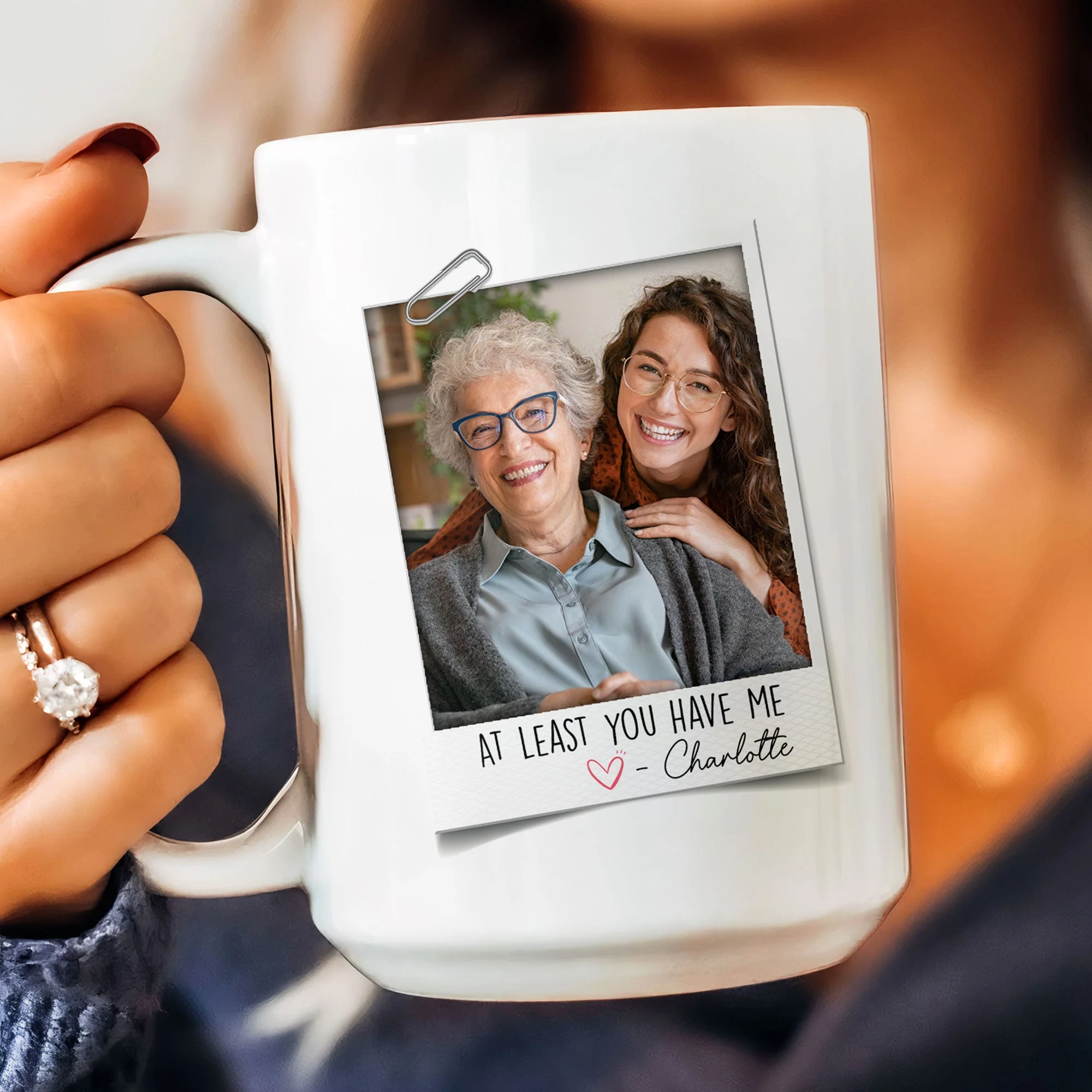 At Least You Have Me - Personalized Photo Mug - Image 6