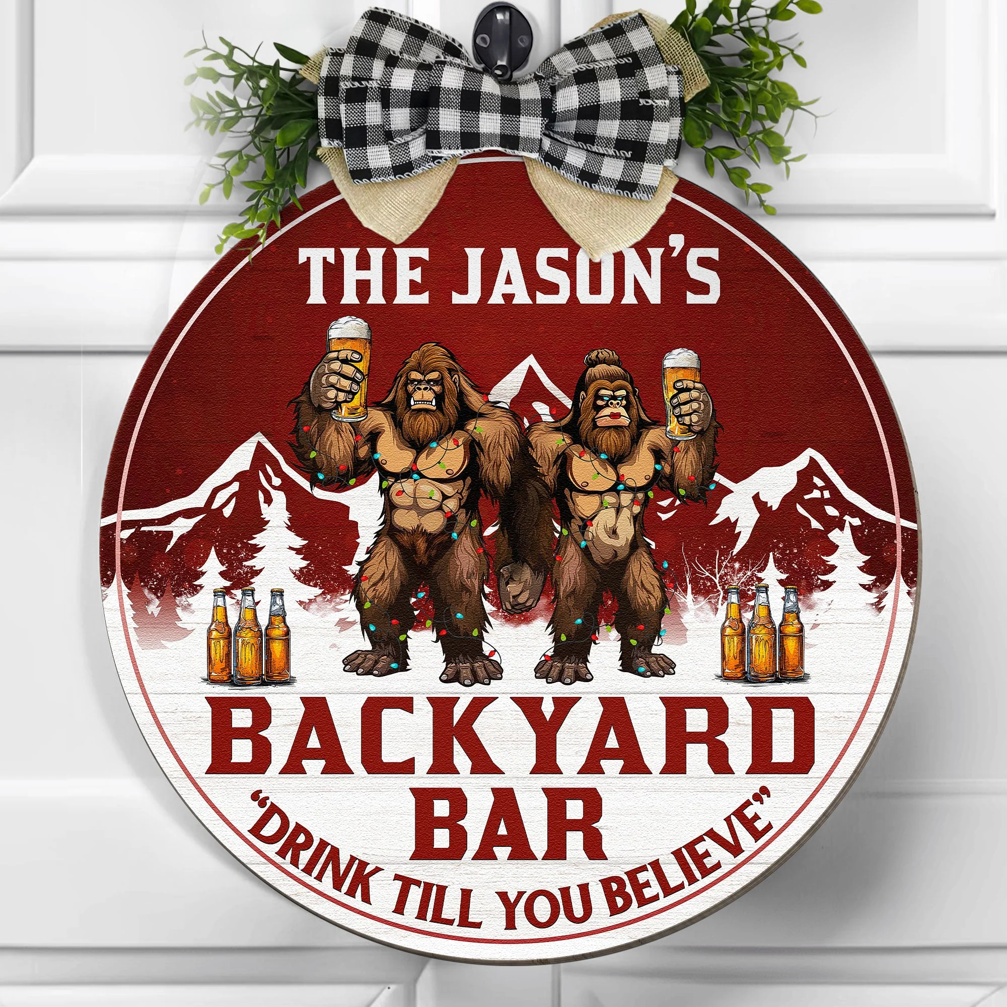 Backyard Bar Drink Till You Believe Bigfoot Version - Personalized Wood Wreath - Image 2