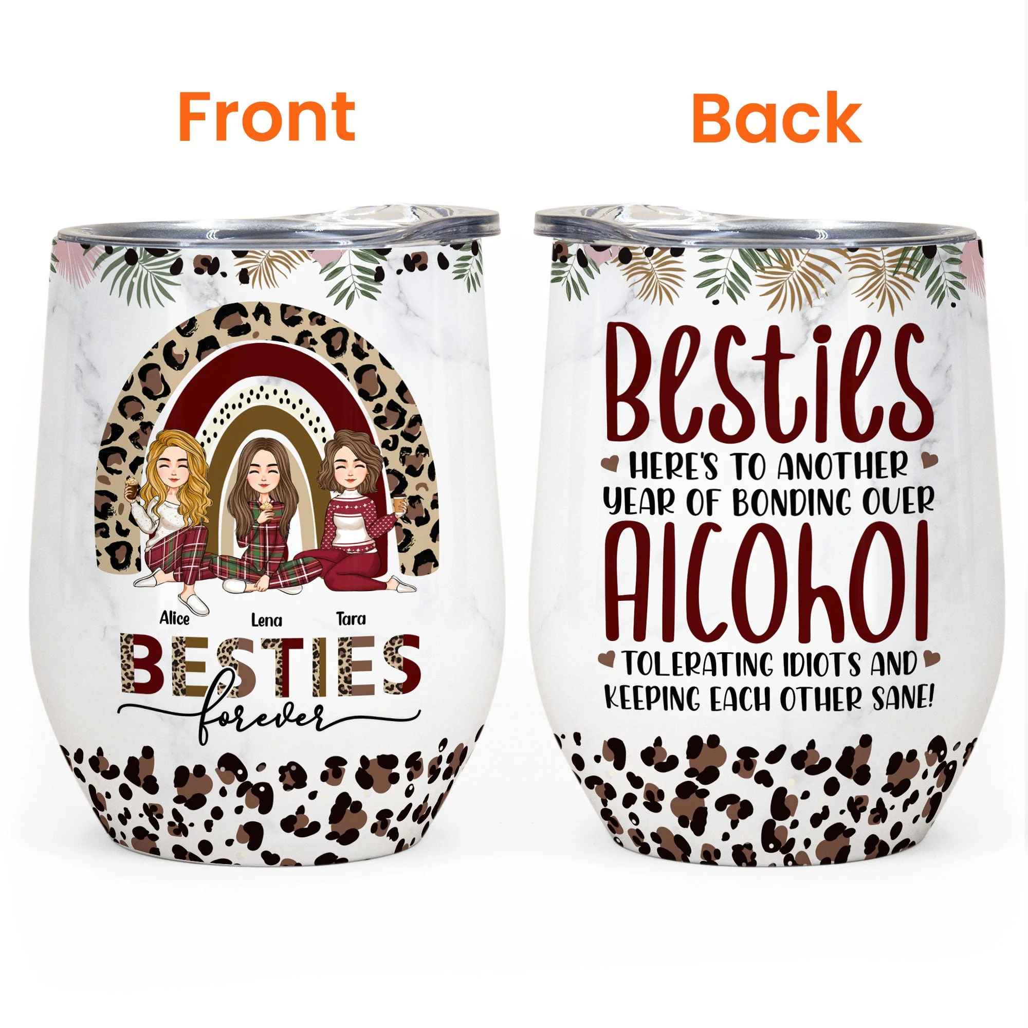 Beautiful Besties Here's To Another Year Of Bonding Over Alcohol - Personalized Wine Tumbler - Christmas Gift For Besties, BFF, Sisters, Sistas - Image 3