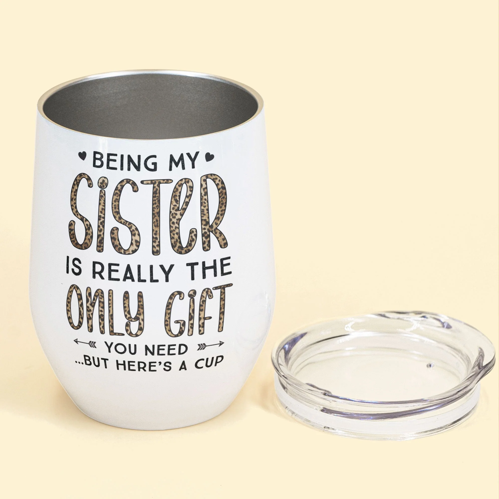 Being My Sister Is Really The Only Gift You Need - Personalized Wine Tumbler - Christmas, Birthday Gift For Sister - Image 2