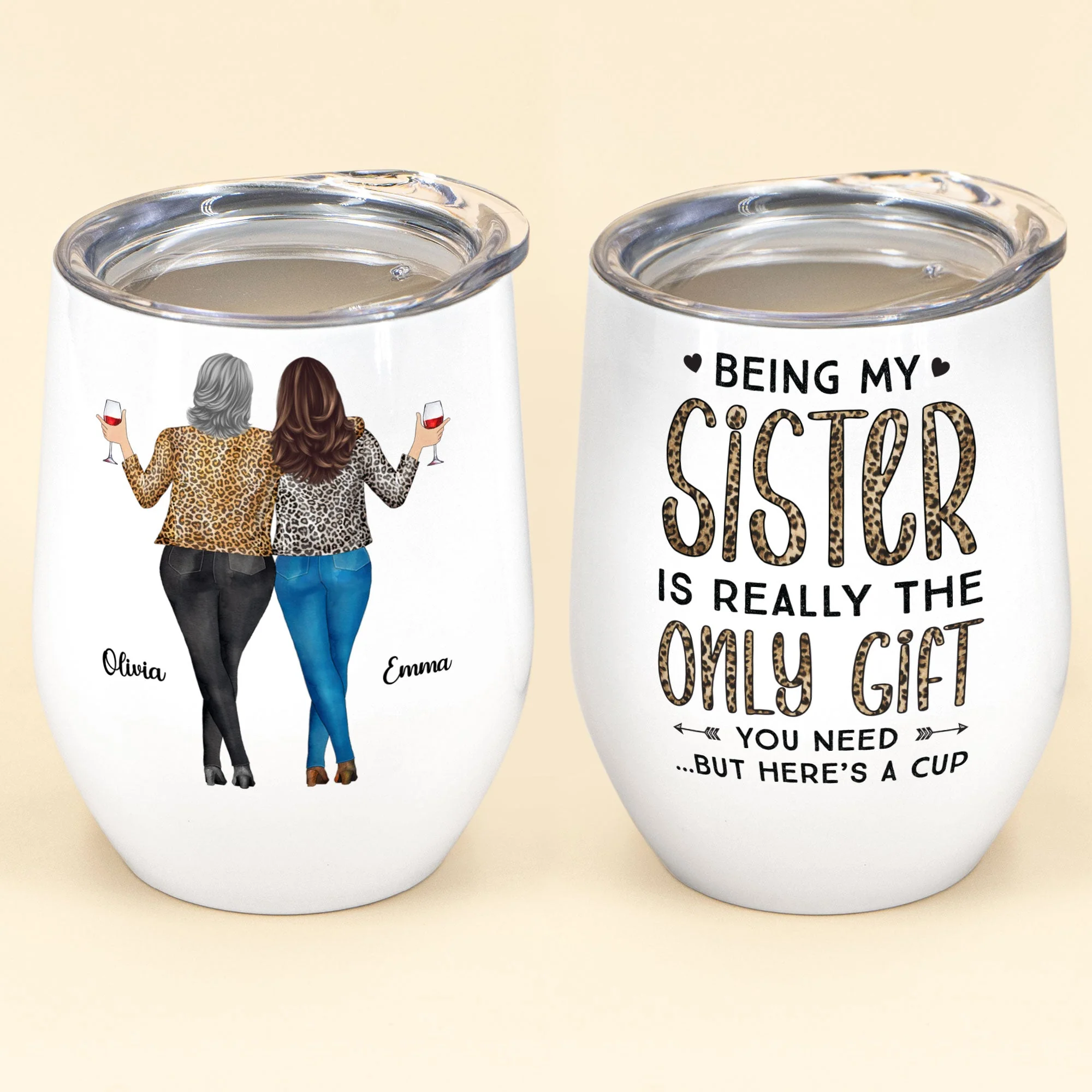Being My Sister Is Really The Only Gift You Need - Personalized Wine Tumbler - Christmas, Birthday Gift For Sister - Image 3