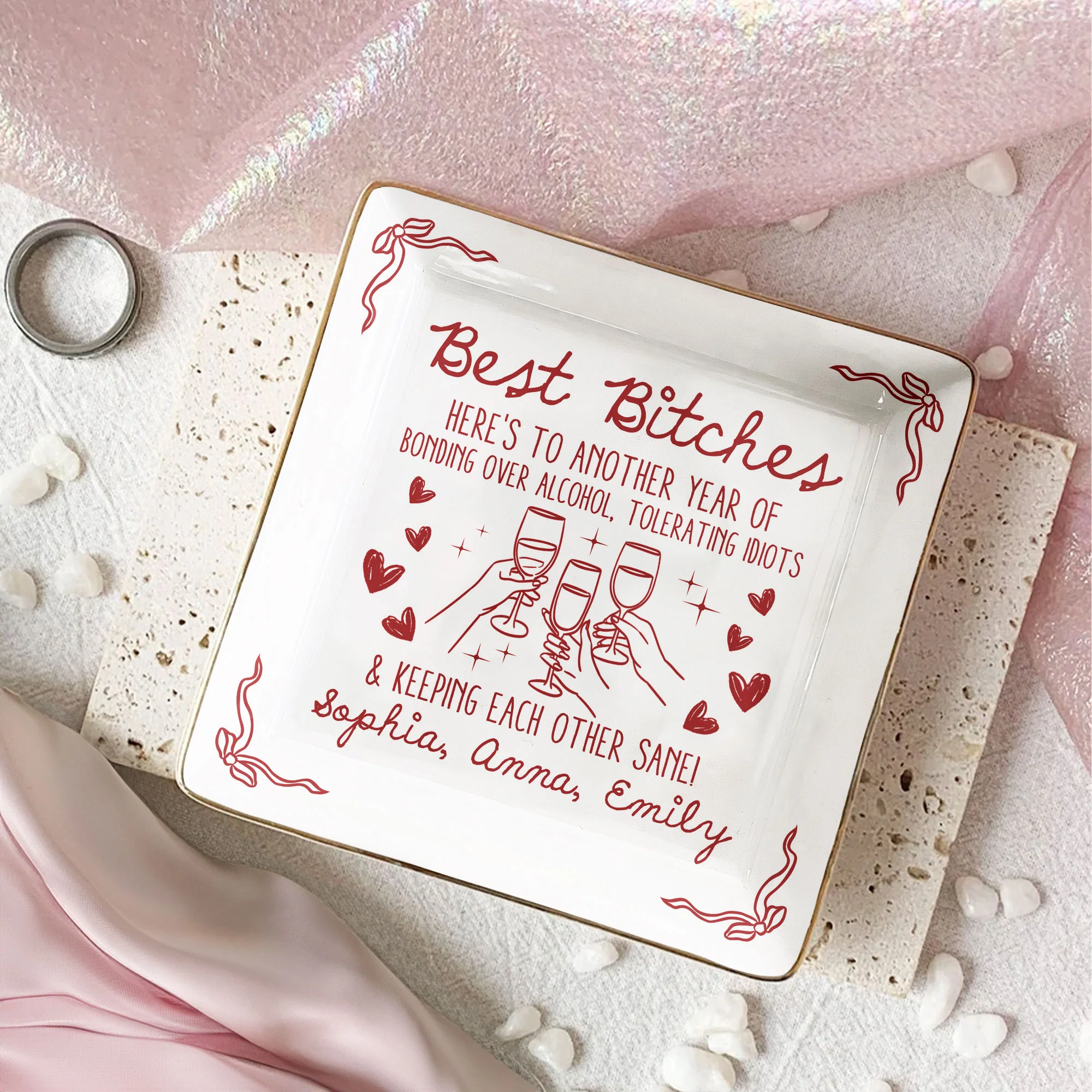 Best B*tches Here's To Another Year Of Us Laughing At Our Own Jokes - Personalized Jewelry Dish - Image 2