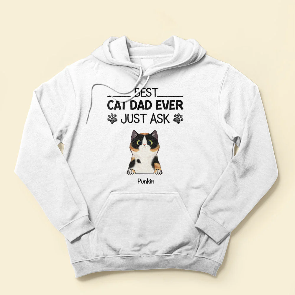 Best Cat Dad Ever Just Ask - Personalized Shirt - Father's Day Gift For Cat Dad - Image 4
