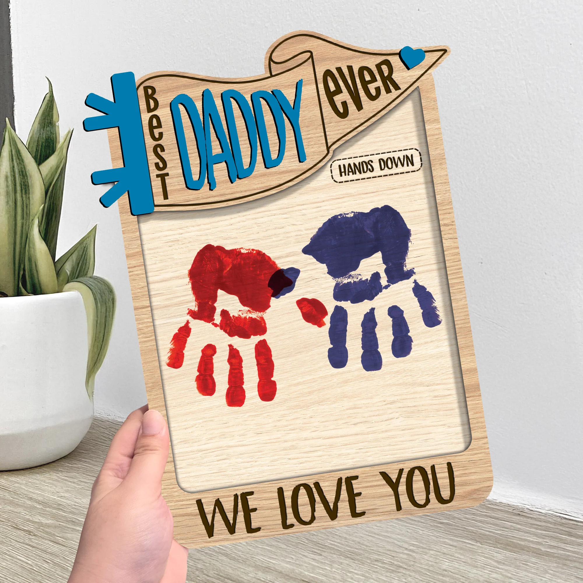 Best Daddy Ever Hands Down Handprint Happy Father's Day - Personalized Wooden Plaque - Image 4