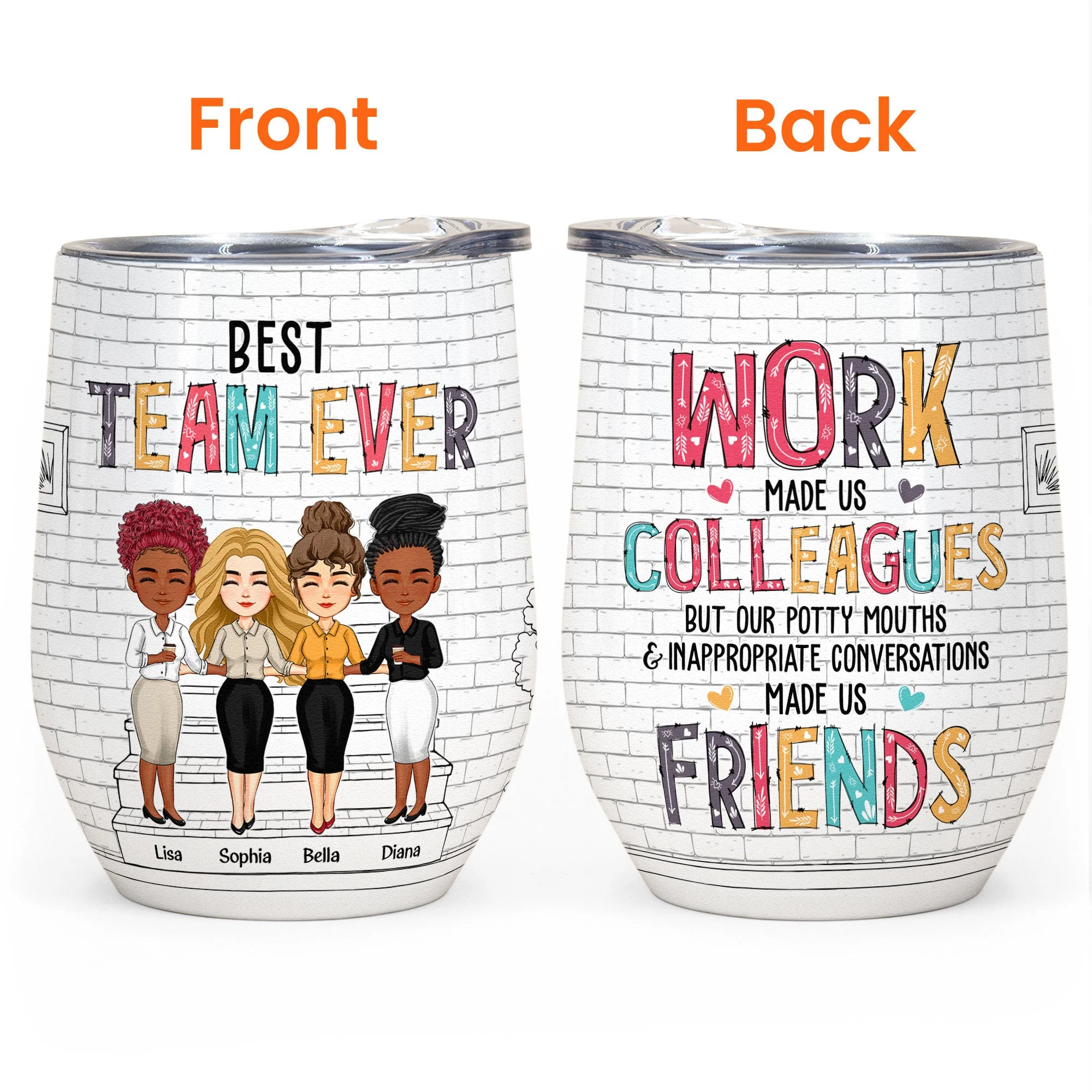Best Team Ever - Personalized Wine Tumbler - Birthday Gift For Coworkers, Colleagues, Friends - Image 3