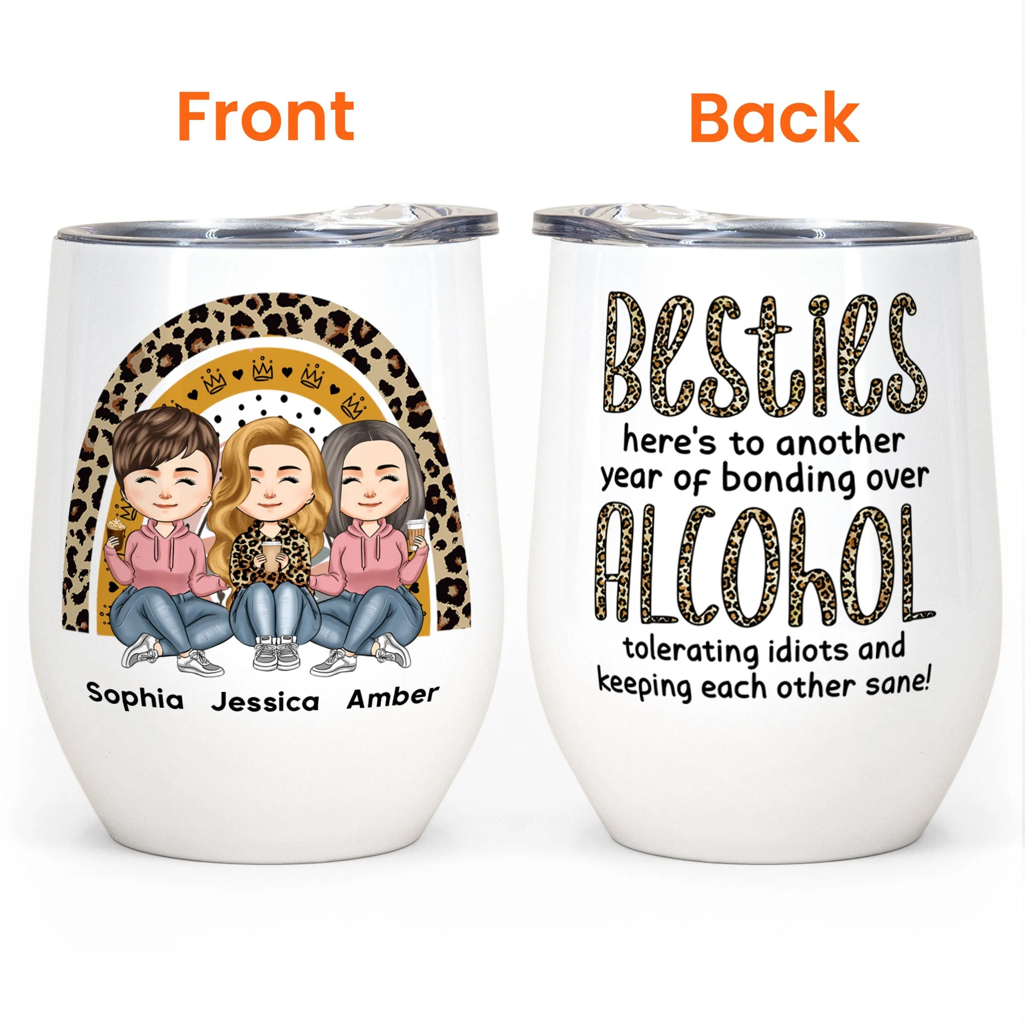 Besties, Alcohol Tolerating, Bonding Over, Keeping Each Other Sane - Personalized Wine Tumbler - Birthday, New Year Gift For Best Friends Women - Image 3