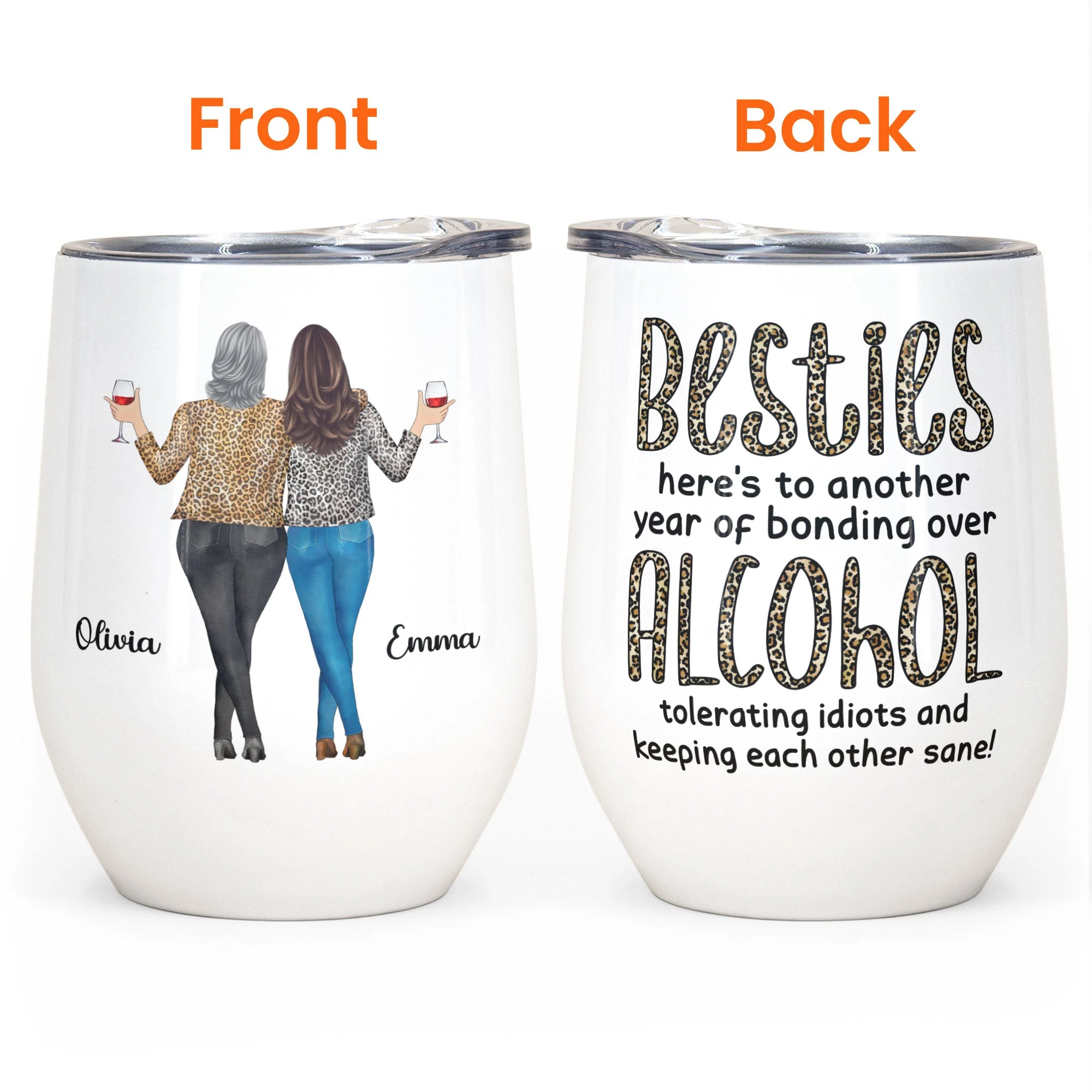 Besties, Alcohol Tolerating, Bonding Over, Keeping Each Other Sane - Personalized Wine Tumbler - Image 4