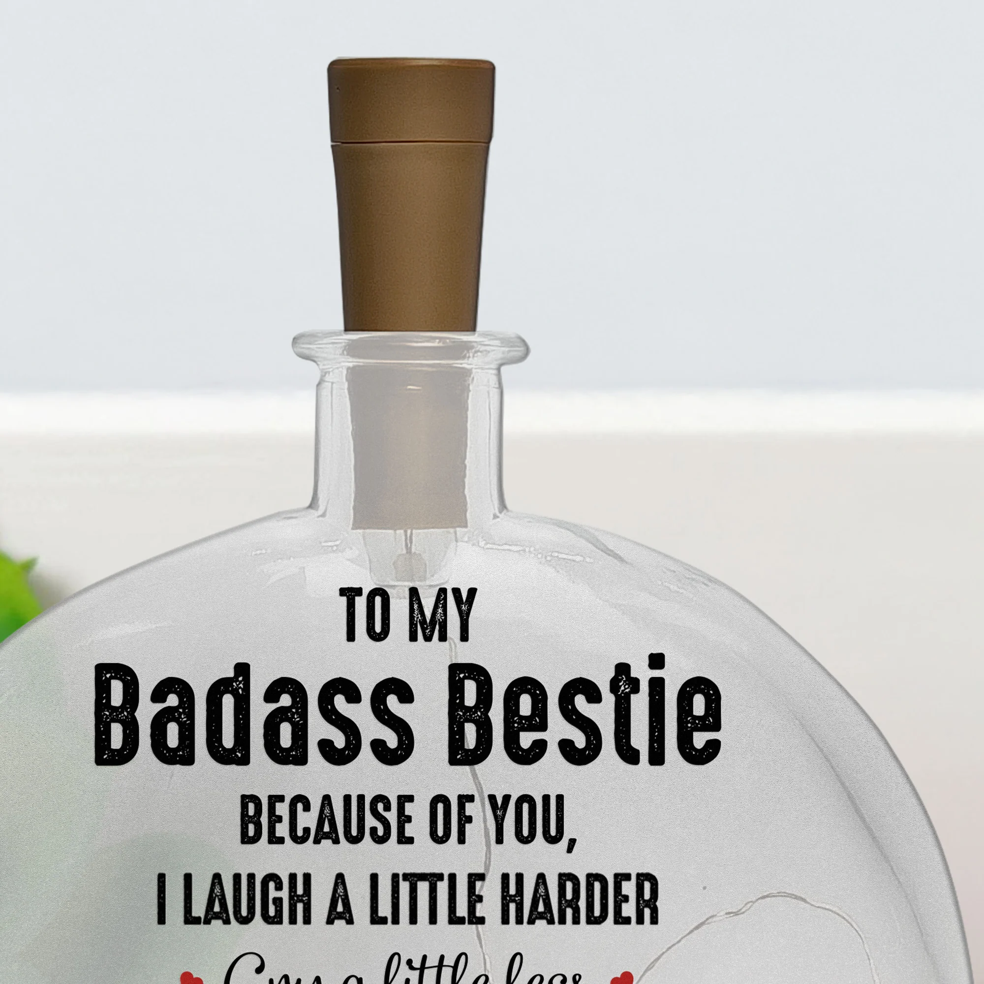 Besties Forever Because Of You I Laugh - Personalized Round Flat Bottle Light - Image 4