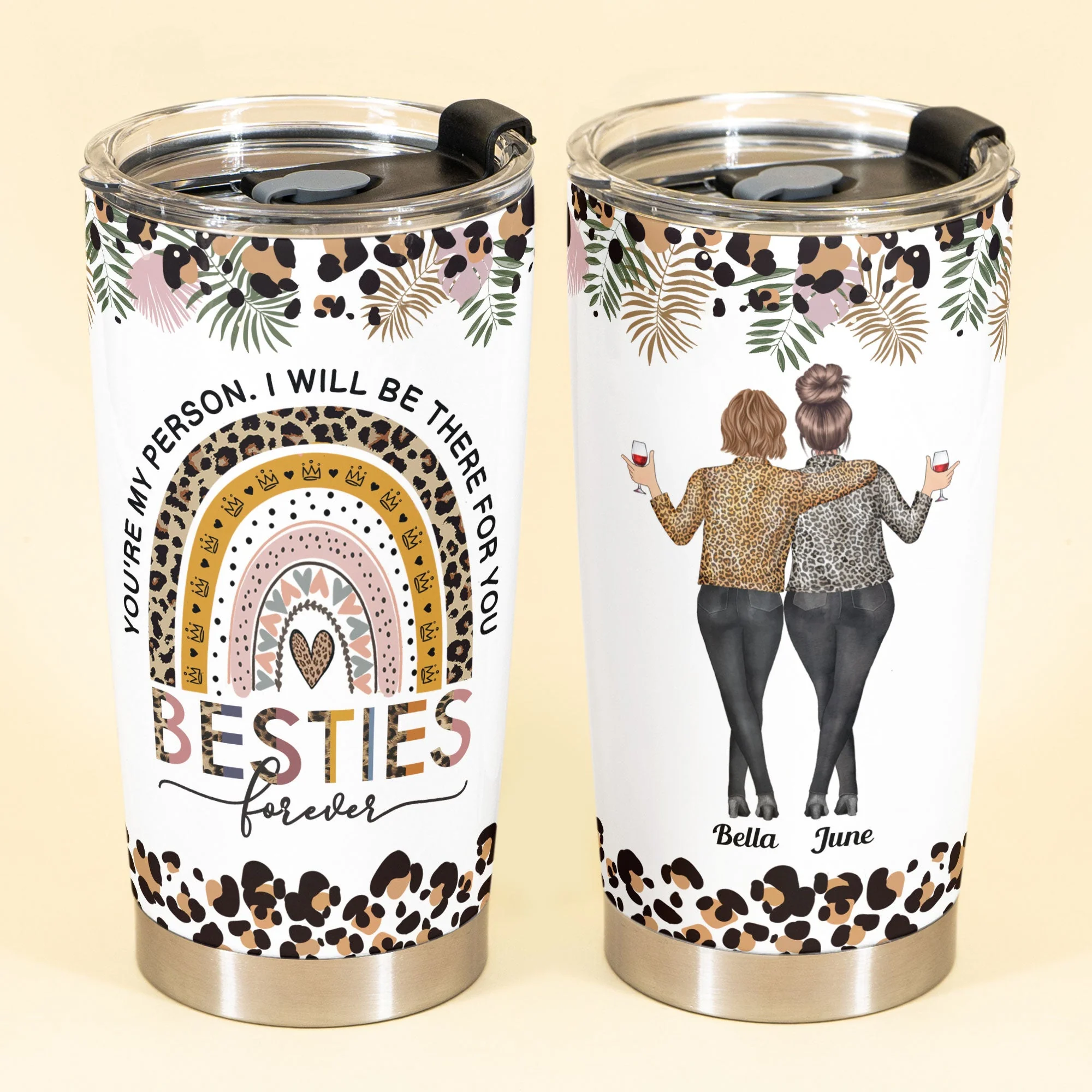Besties Forever I'll Be There For You - Personalized Tumbler Cup - Birthday Friendship Gift For Besties, BFF, Soul Sisters - Image 2