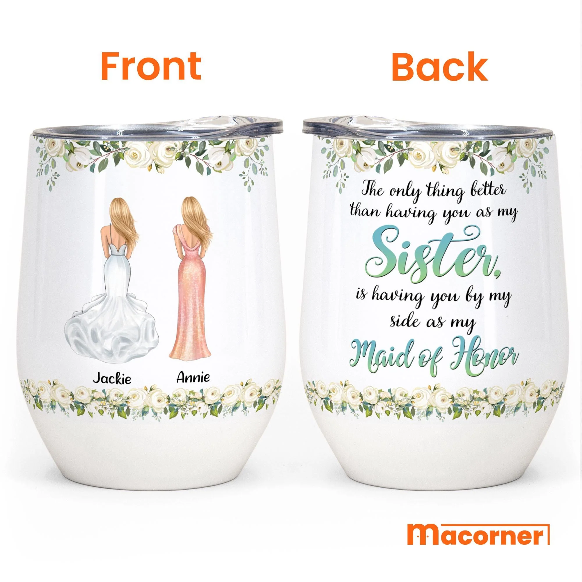By My Side As My Maid Of Honor - Personalized Wine Tumbler - Image 4