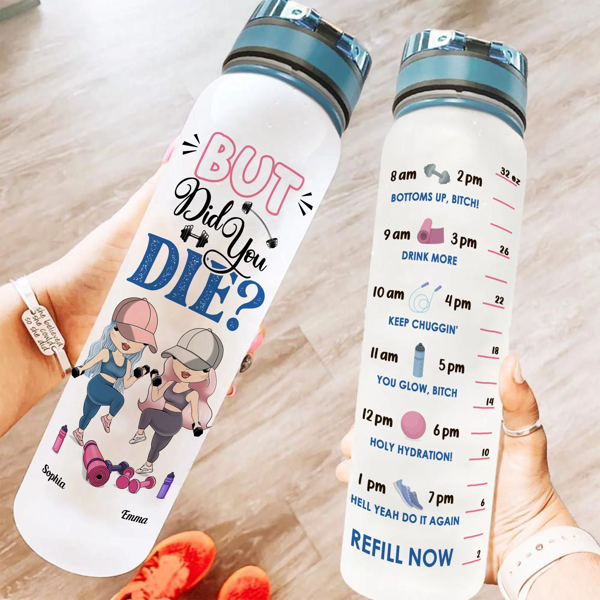 But Did You Die? - Personalized Water Tracker Bottle - Birthday, Funny, Motivation Gift For Besties Fitness Lovers, Gymers - Image 4