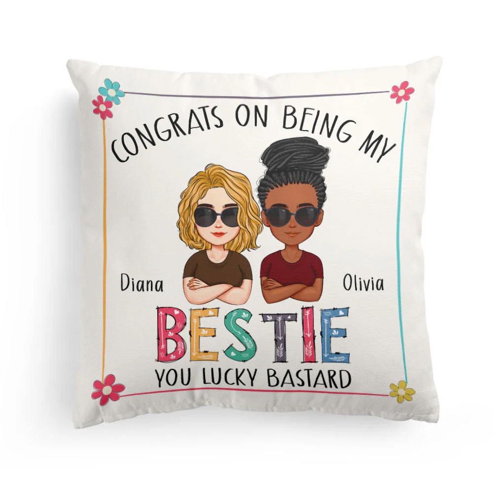 Congrats On Being My Bestie - Personalized Pillow (Insert Included) - Image 5