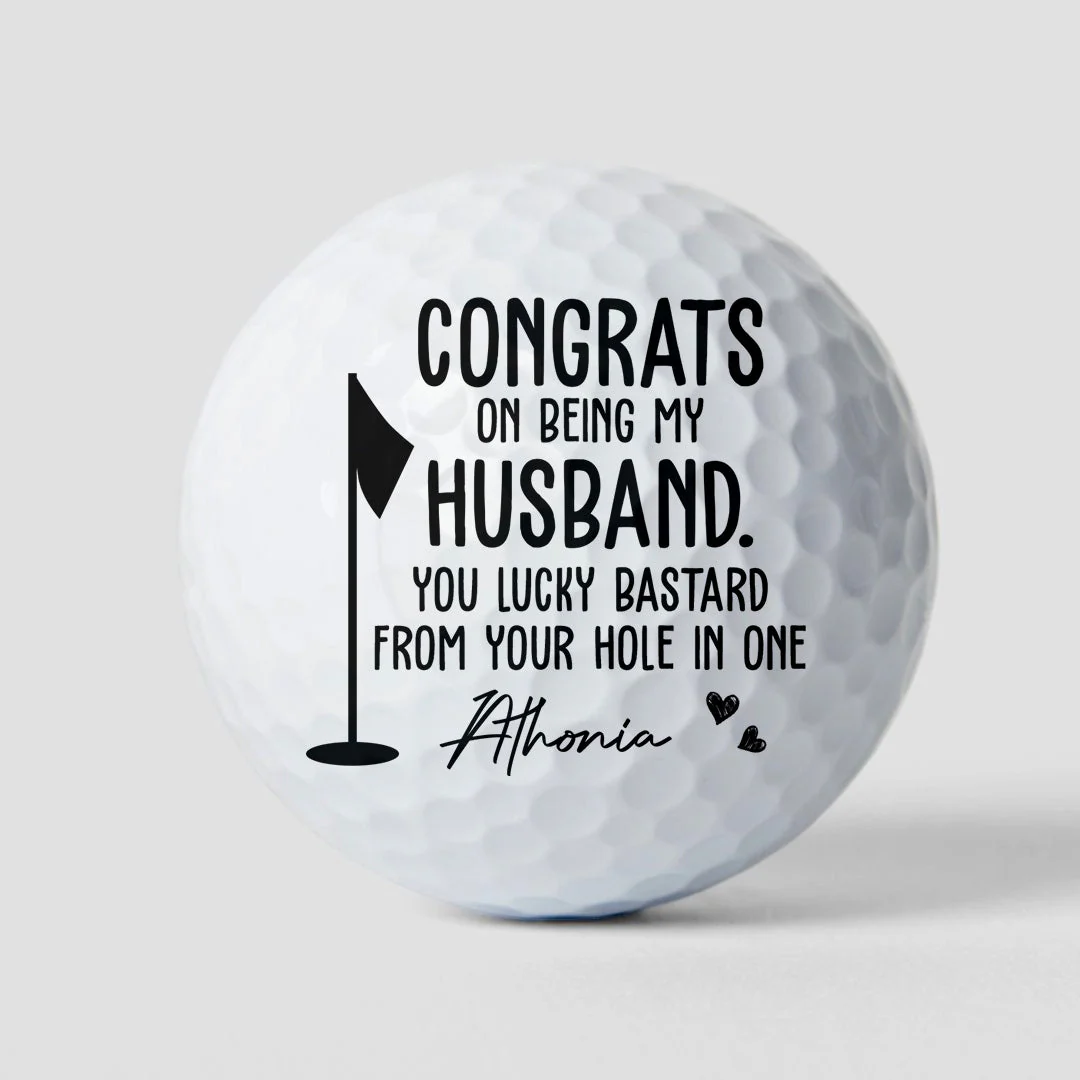 Congrats On Being My Husband You Lucky Bastard - Personalized Golf Ball - Image 7