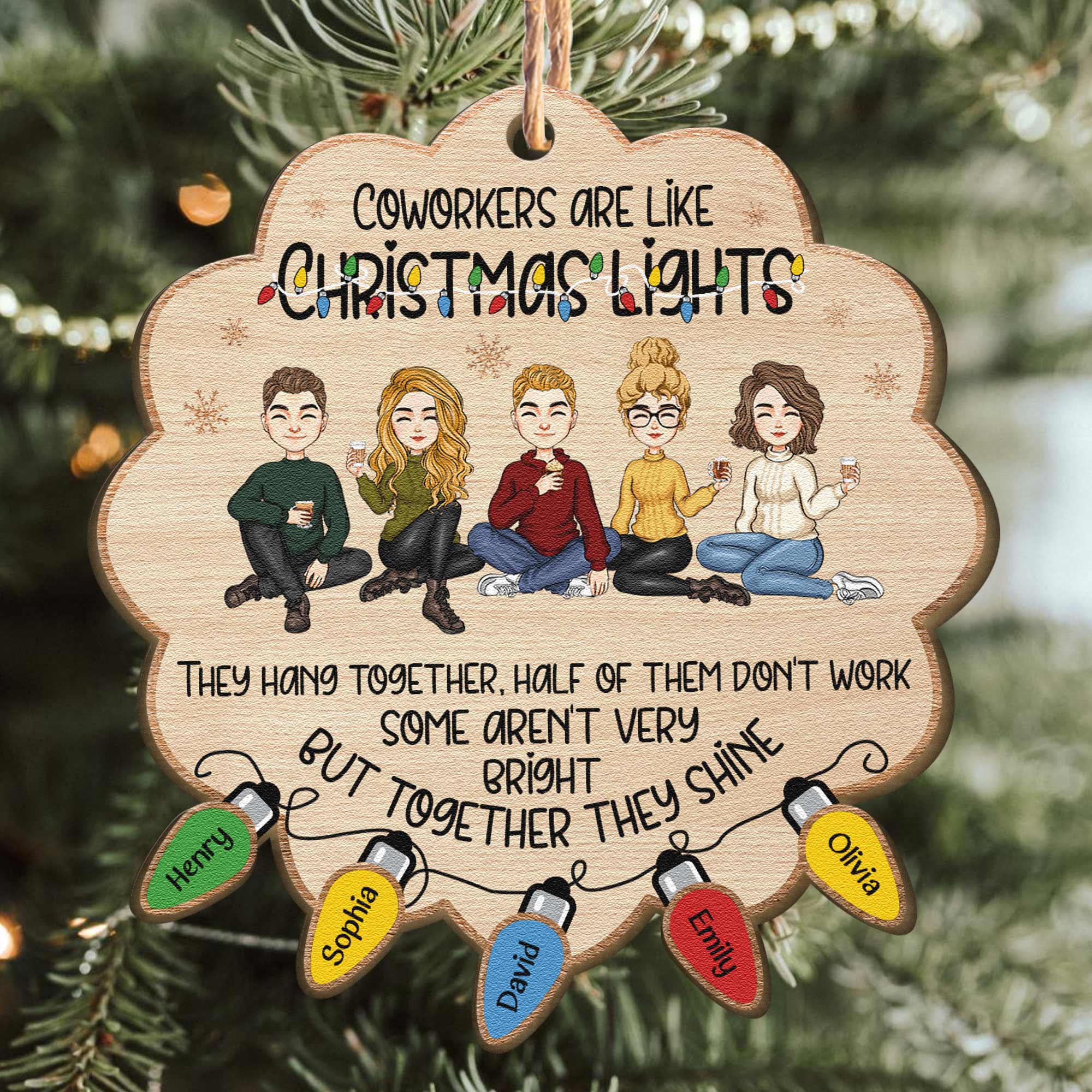 Coworkers Are Like Christmas Lights  - Personalized Wooden Ornament - Image 2