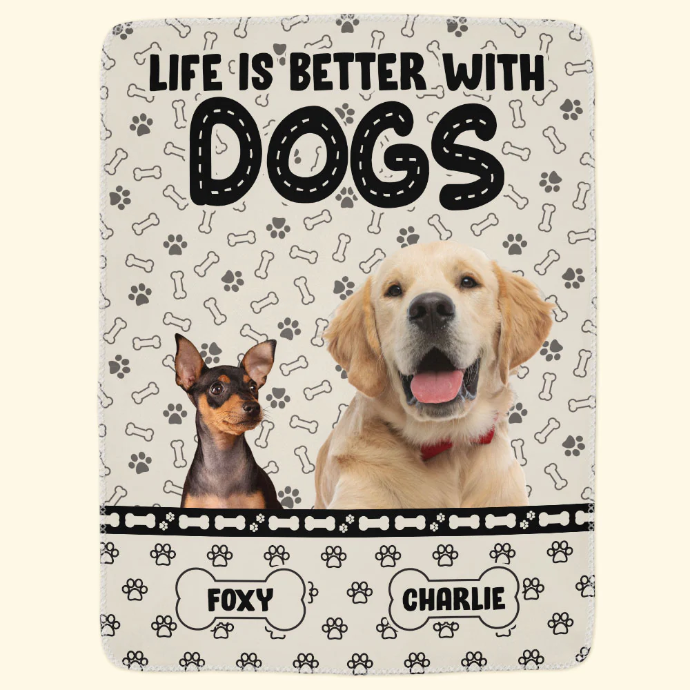 Custom Photo Life Is Better With Dogs - Personalized Photo Blanket - Image 8