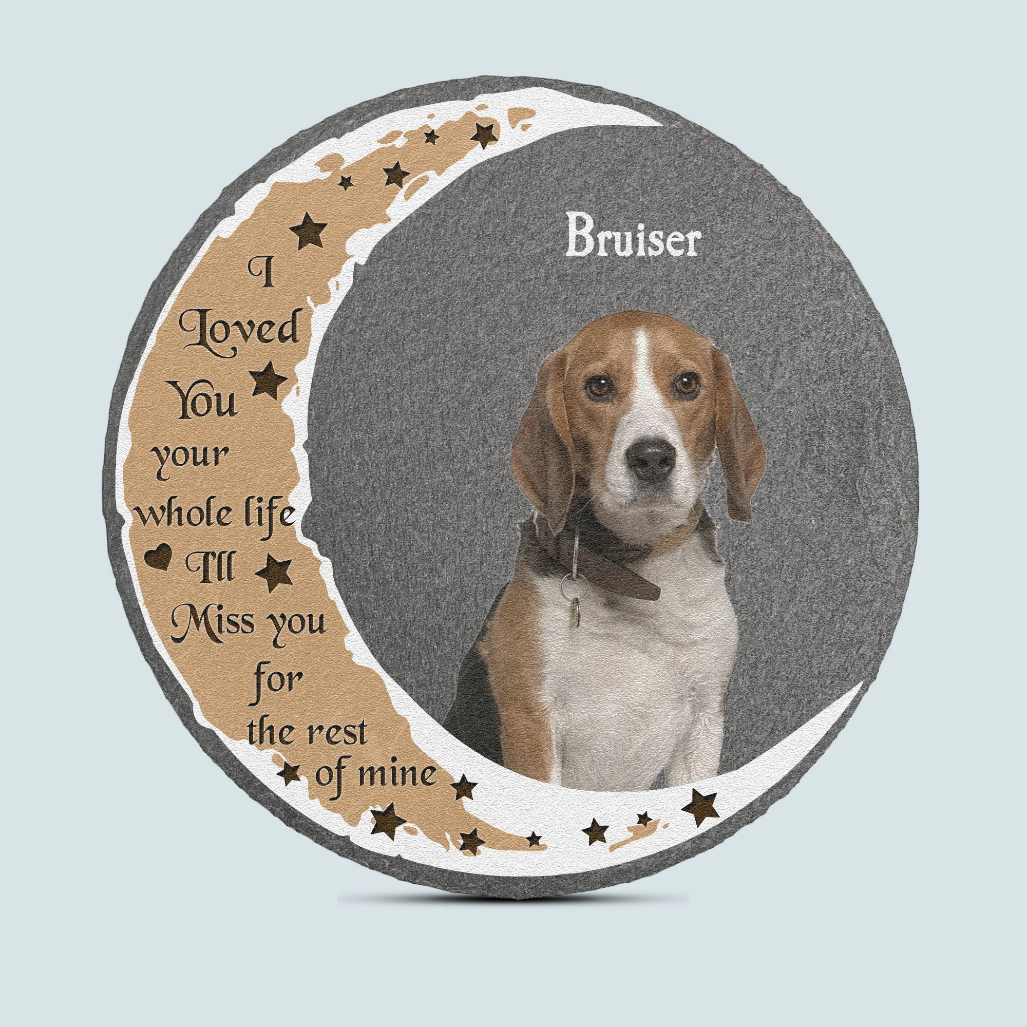 Custom Photo Pet Loss I Loved You Your Whole Life - Personalized Photo Garden Stone - Image 4