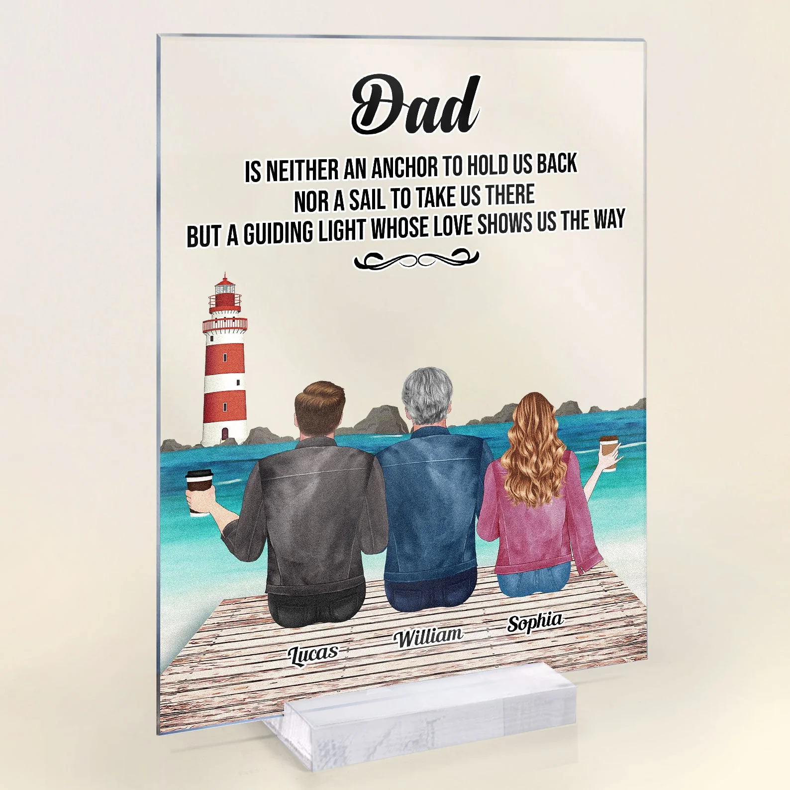 Dad Is Neither An Anchor To Hold Us Back - Personalized Acrylic Plaque - Father's Day, Birthday Gift For Father, Dad, Dada, Daddy - Image 3