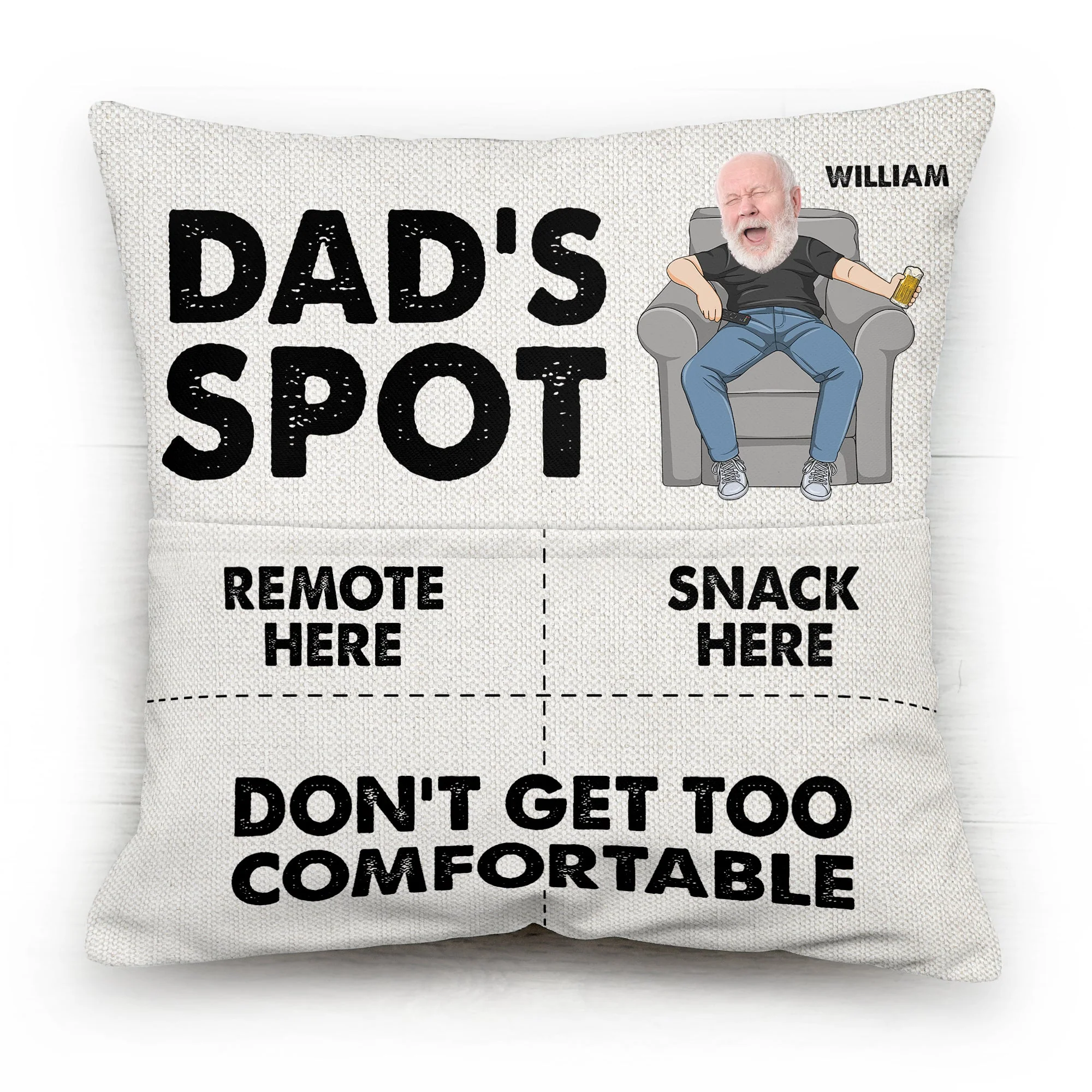 Dad's Spot Don't Get Too Comfortable - Personalized Photo Pocket Pillow (Insert Included) - Image 4