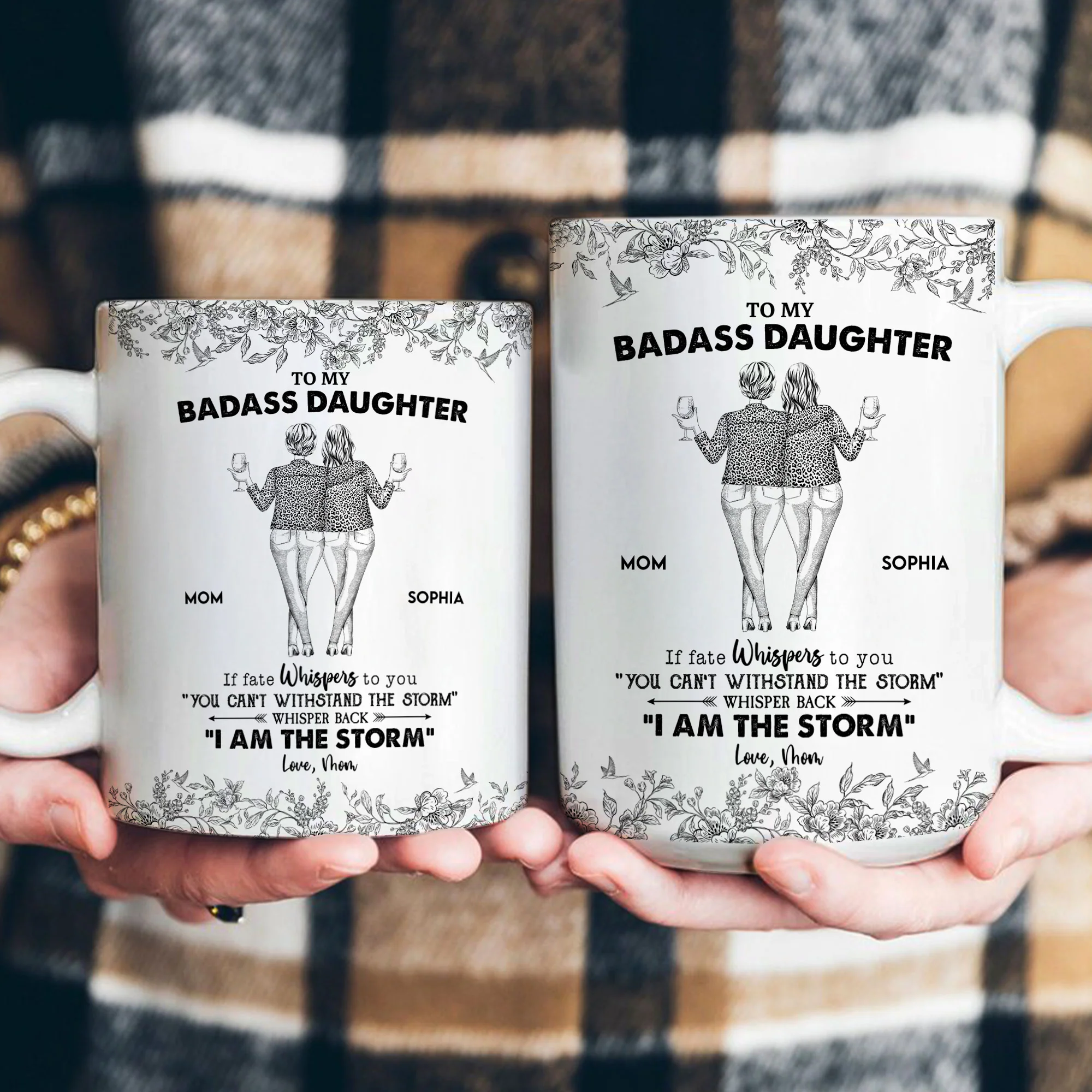 Daughter Whisper Back I Am The Storm - Personalized Mug - Image 4