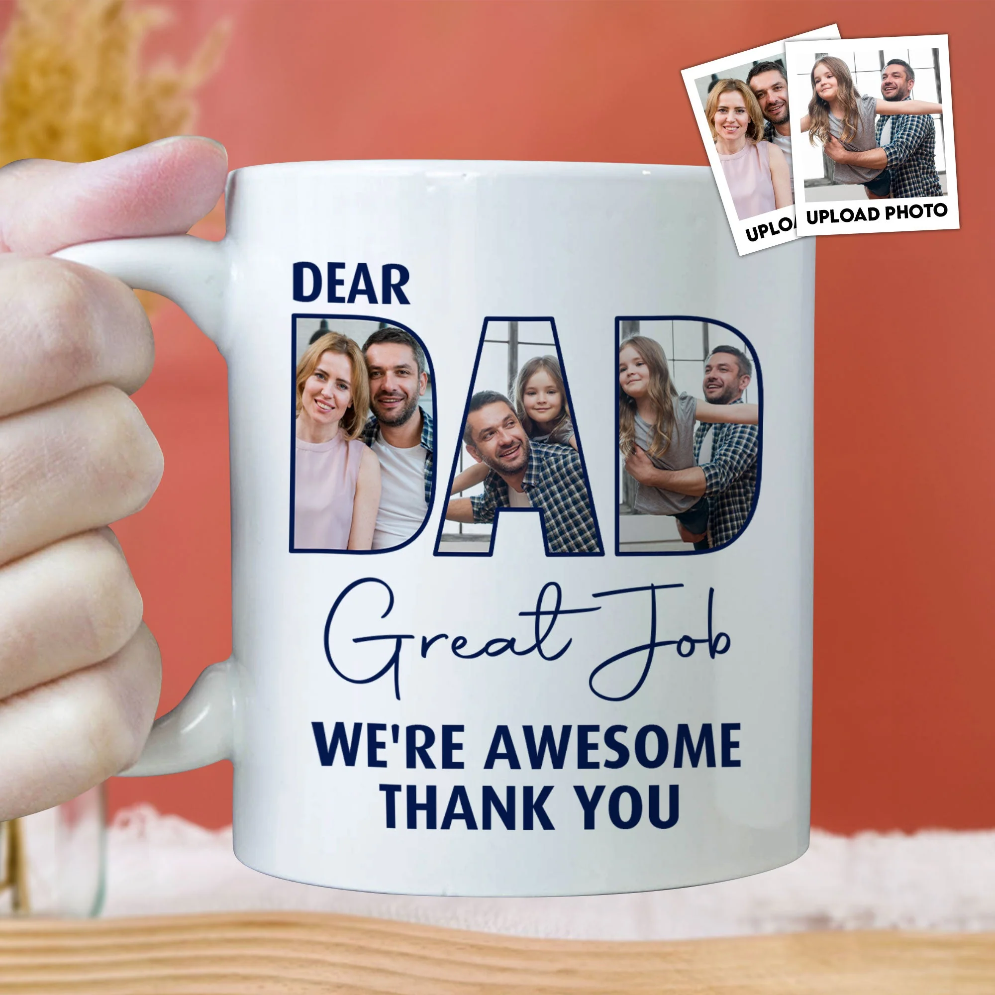 Dear Dad Great Job - Personalized Photo Mug - Image 4