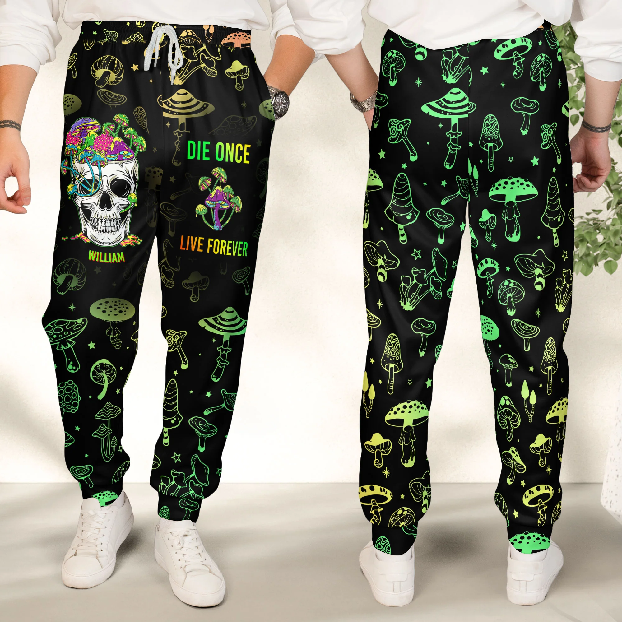 Die Once Live Forever Mushroom - Personalized Sweatpants - Image 3