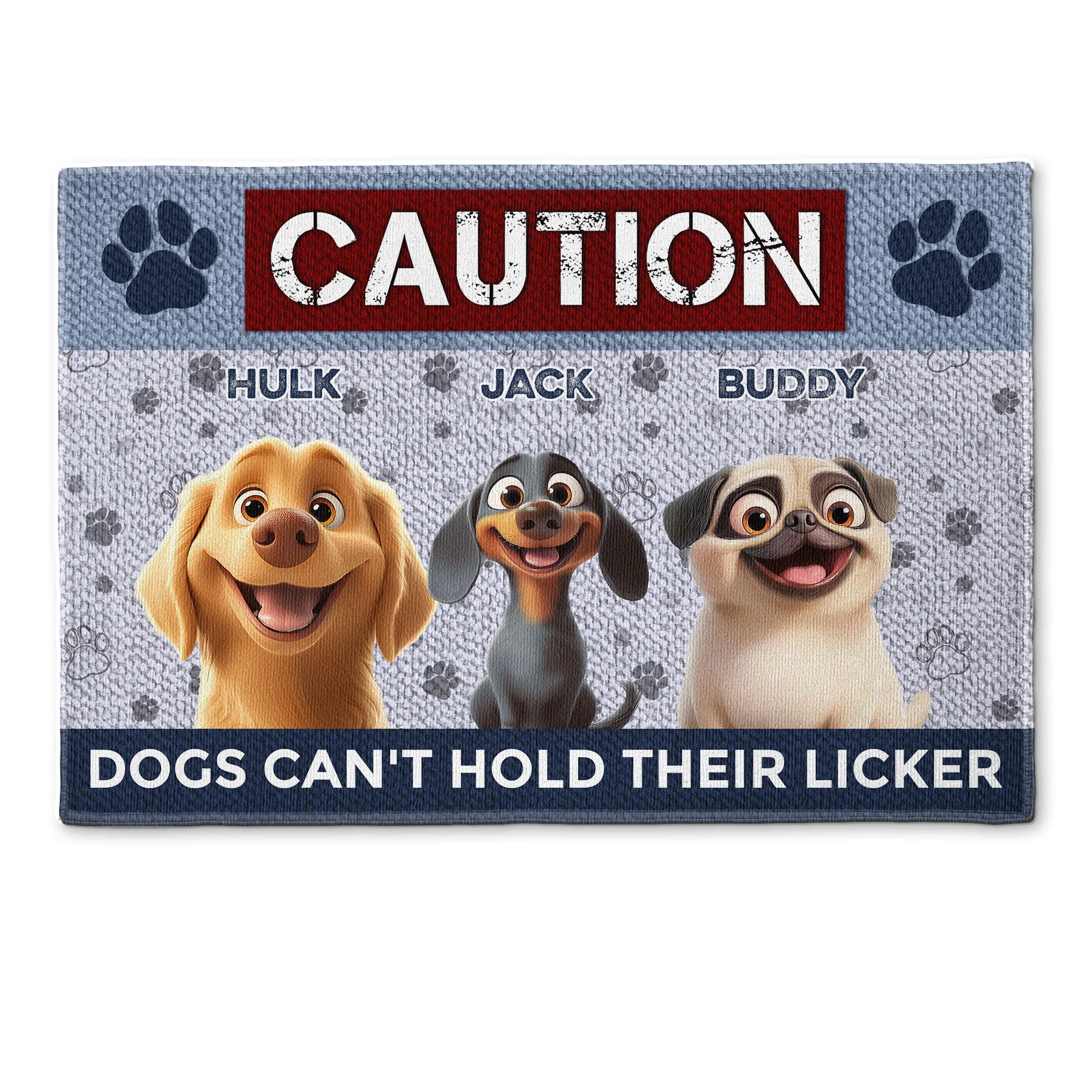 Dogs Can't Hold Their Licker - Personalized Doormat - Image 4