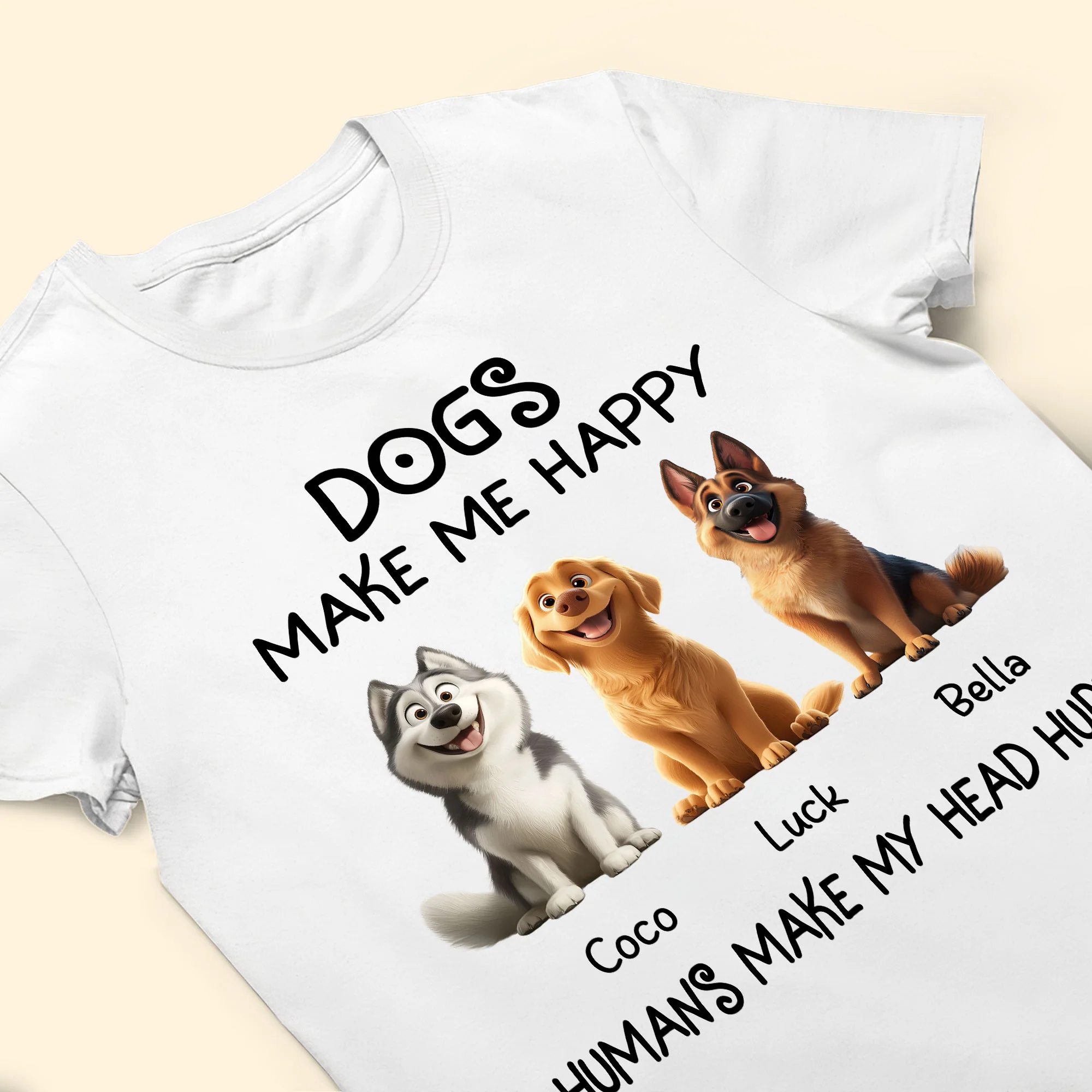 Dogs Make Me Happy - Personalized Shirt - Image 3