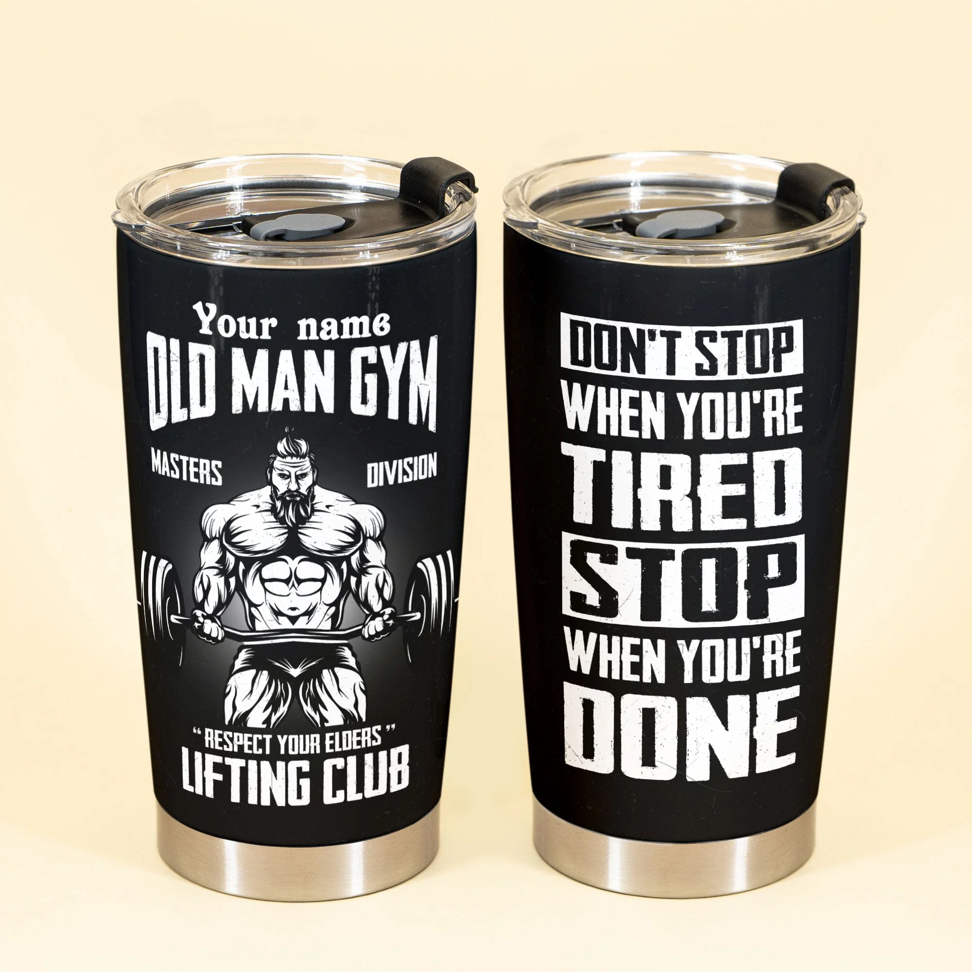 Don't Stop When You're Tired - Personalized Tumbler Cup - Birthday Gift For Gymer - Old Man Gym - Image 2