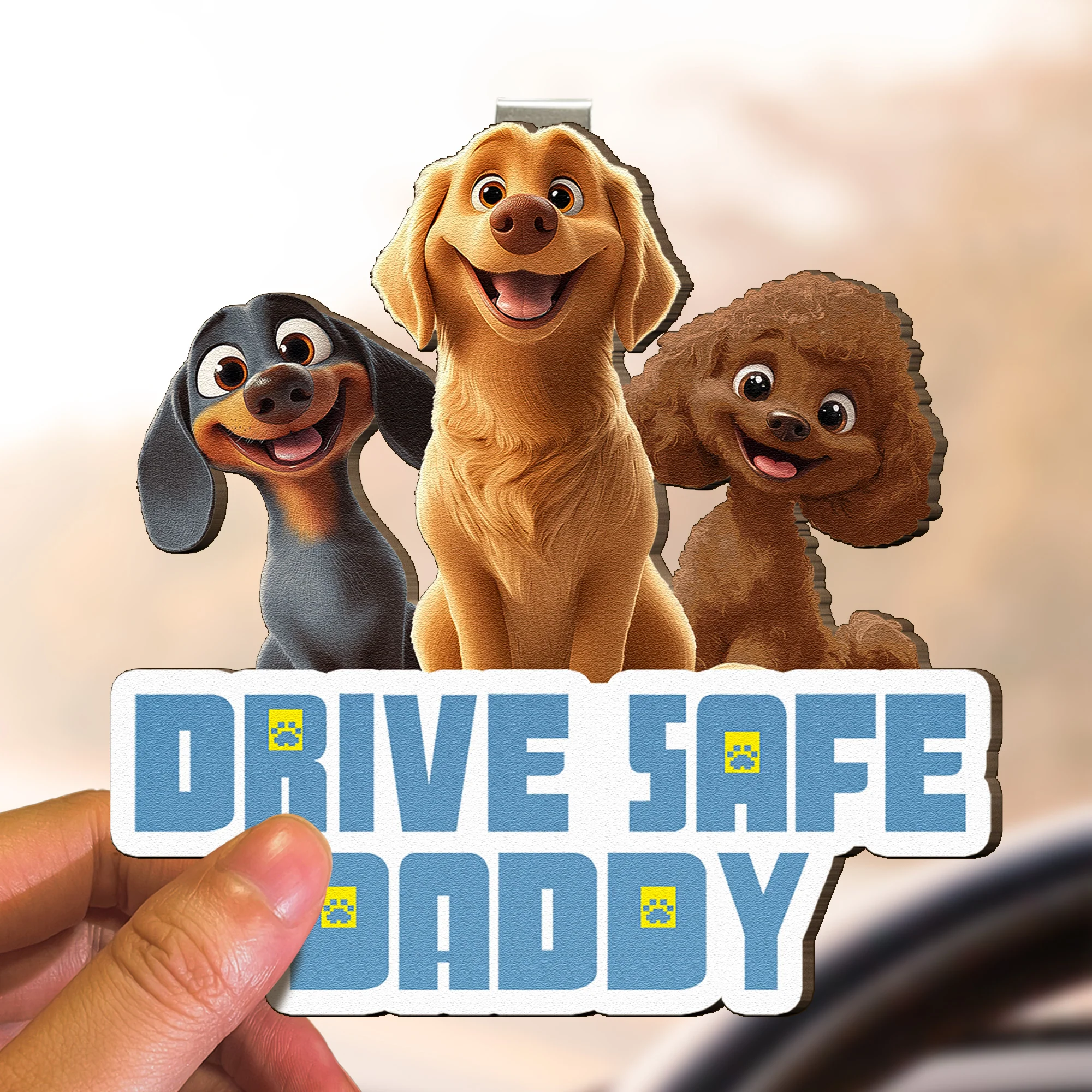 Drive Safe Daddy - Dog Mom, Dog Dad - Personalized Wooden Car Visor Clip - Image 3
