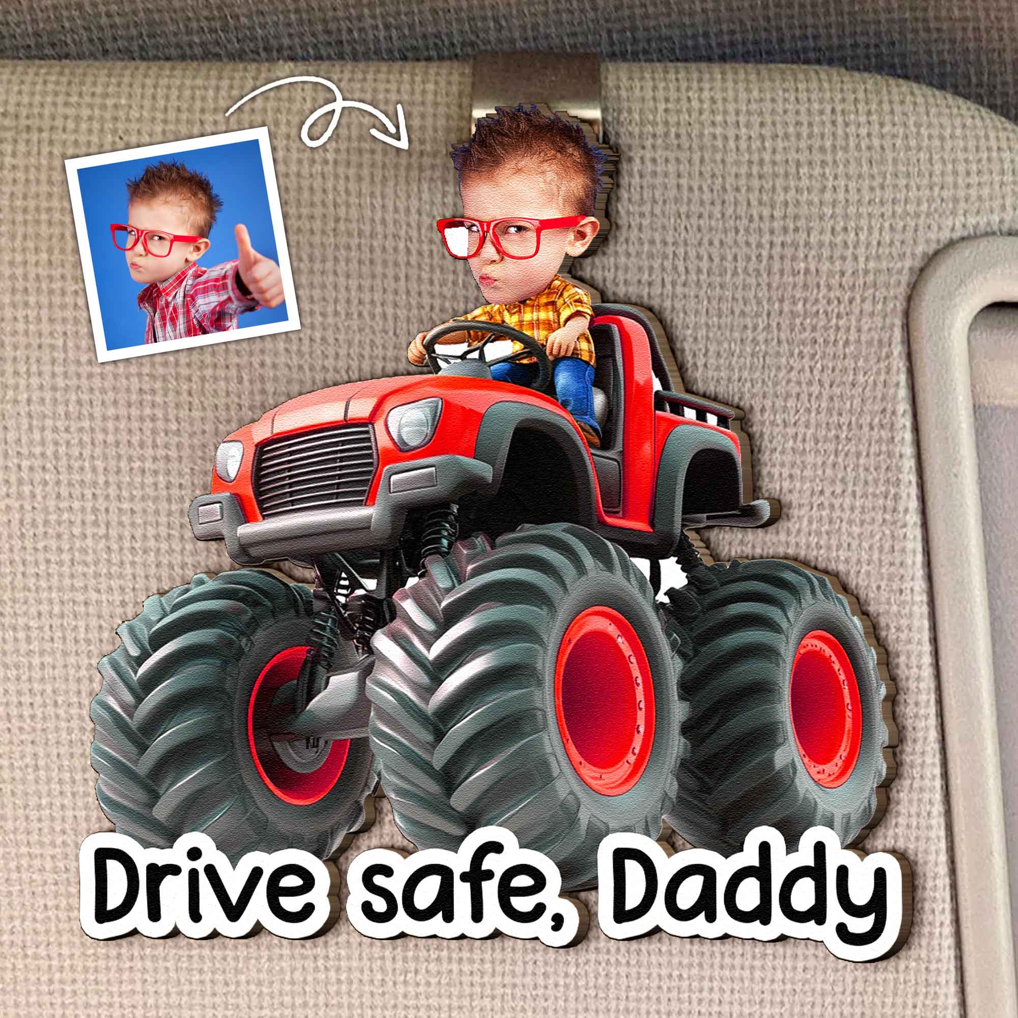 Drive Safe, Daddy, Papa, Mommy, Grandma - Custom Kids' Face Monster Truck - Personalized Car Visor Clip - Image 2