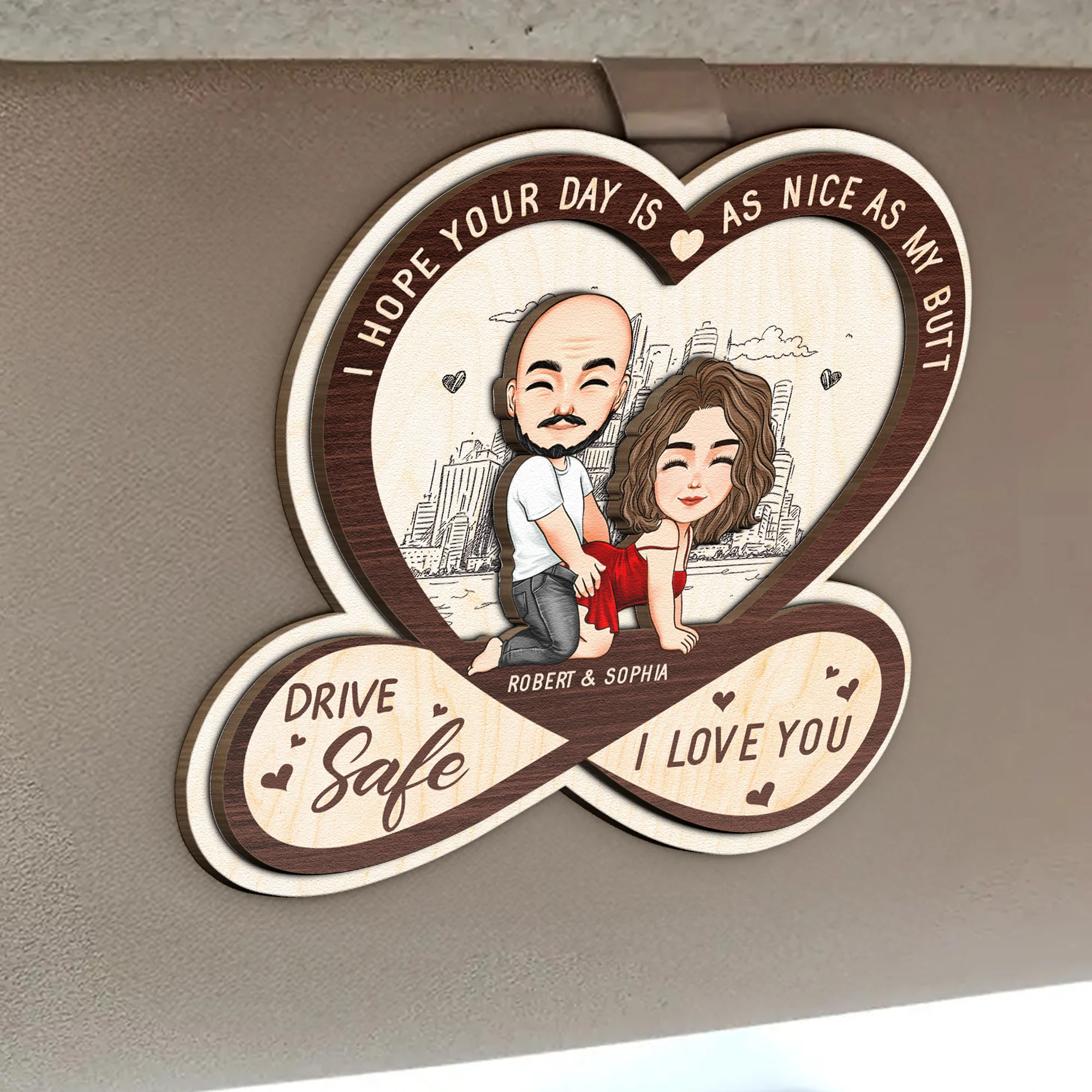 Drive Safe I Hope Your Day Is As Nice As My Butt - Personalized Wooden Car Visor Clip - Image 2