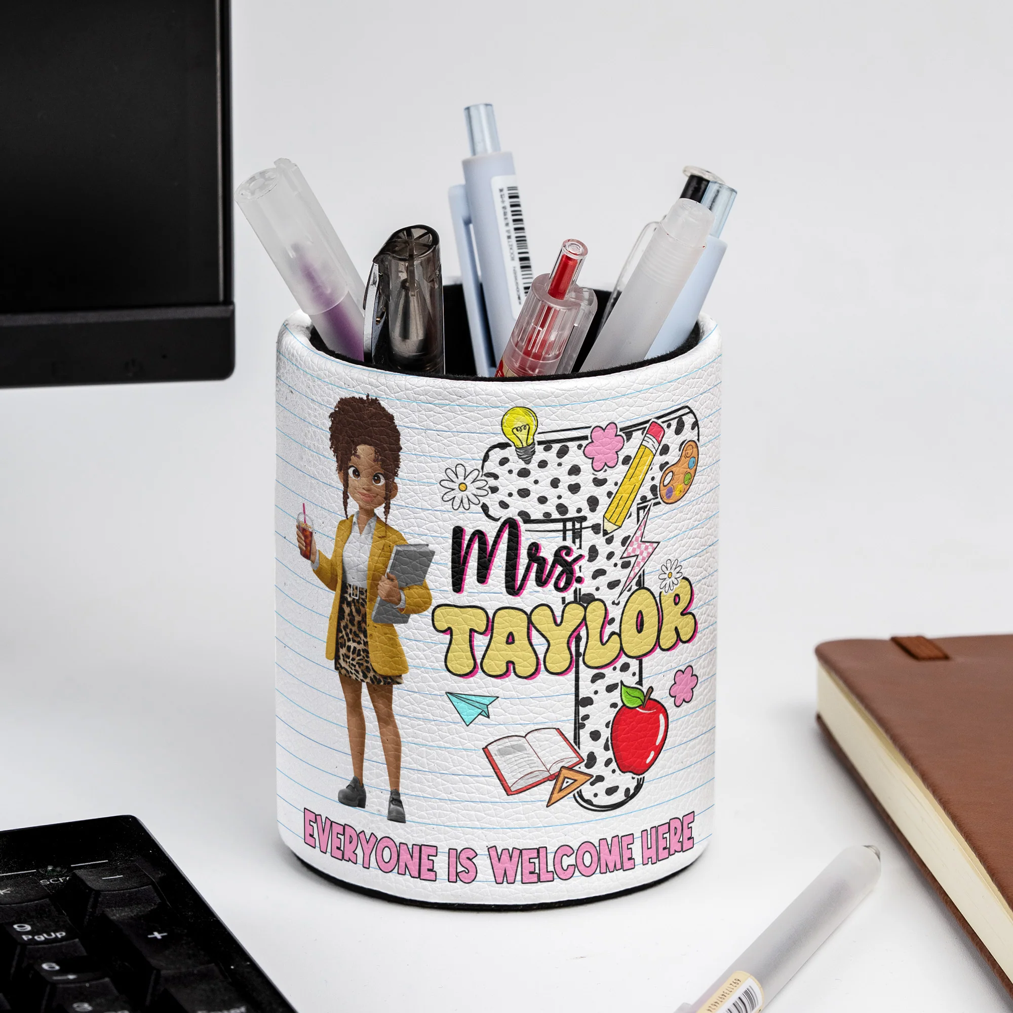 Everyone Is Welcome Here - Teacher Back To School Welcome - Personalized Pen Holder
