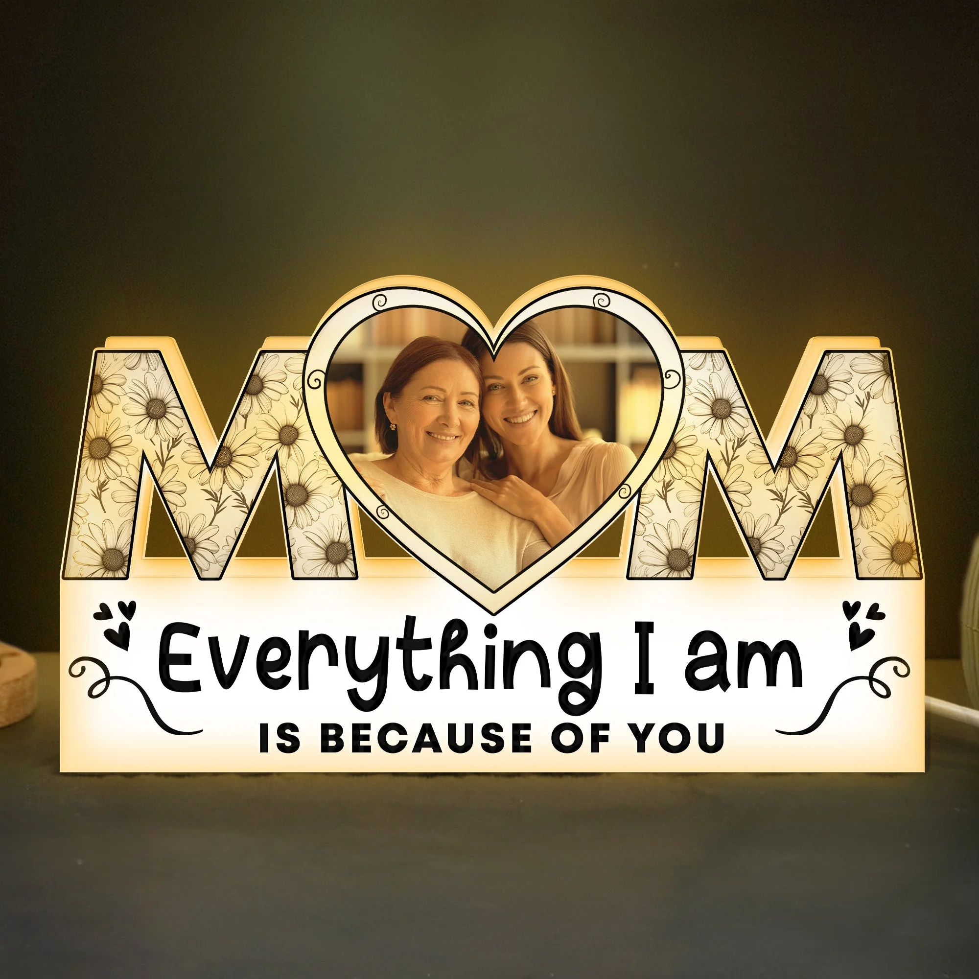 Everything I Am Is Because Of You Mothers Day Gift - Custom Shape Photo Light Box - Image 2