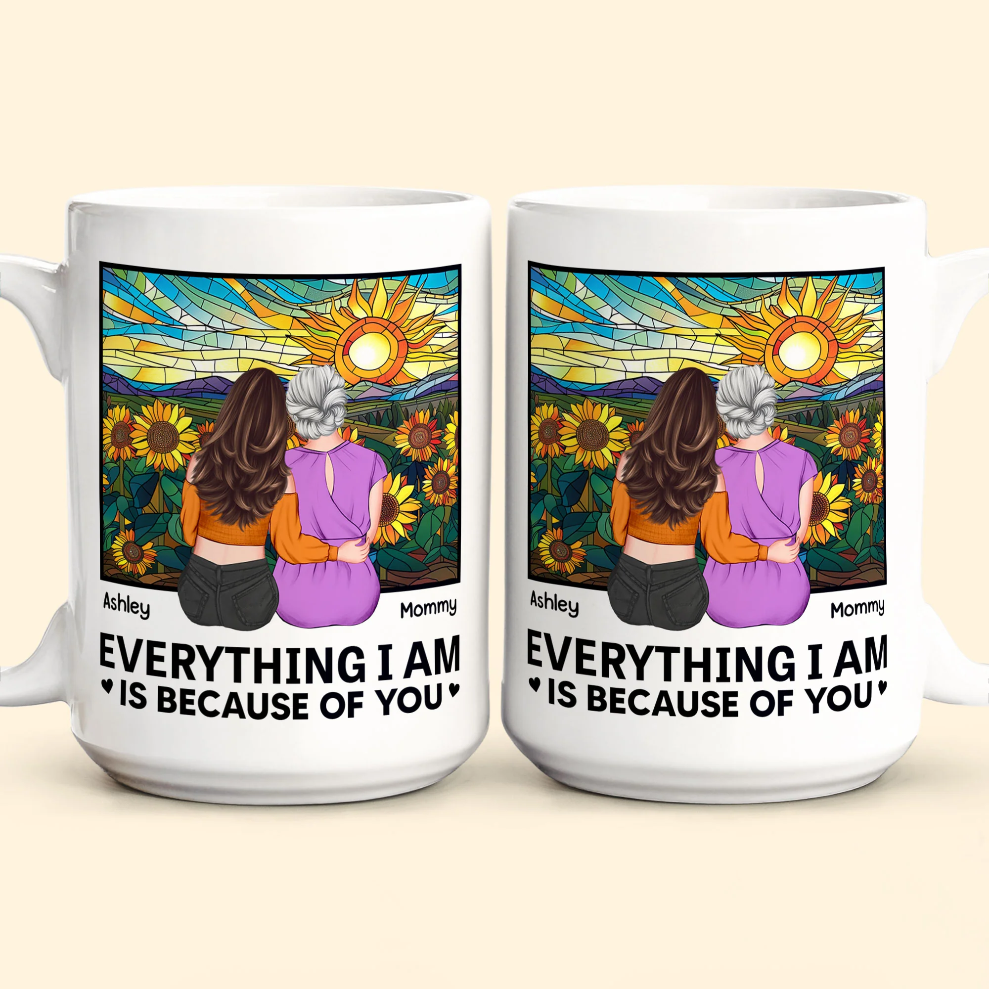 Everything I Am Is Because Of You - New Version - Personalized Mug - Image 7