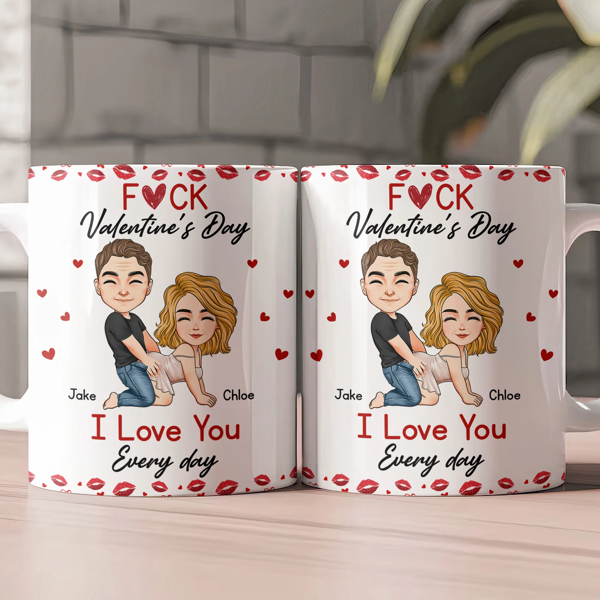 F*ck Valentine's Day I Love You Every Day - Fun Naughty Valentines Gifts For Her, Wife, Husband - Personalized Mug - Image 3