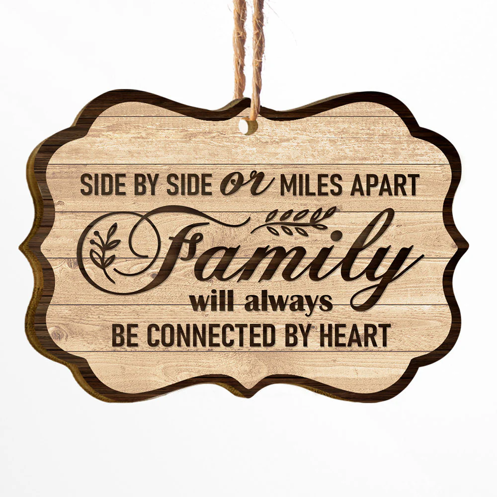 Family Will Always Be Connected By Heart - Personalized Two-Sided Wooden Ornament - Christmas Gift For Fathers, Mothers, Daughters & Sons - Image 2