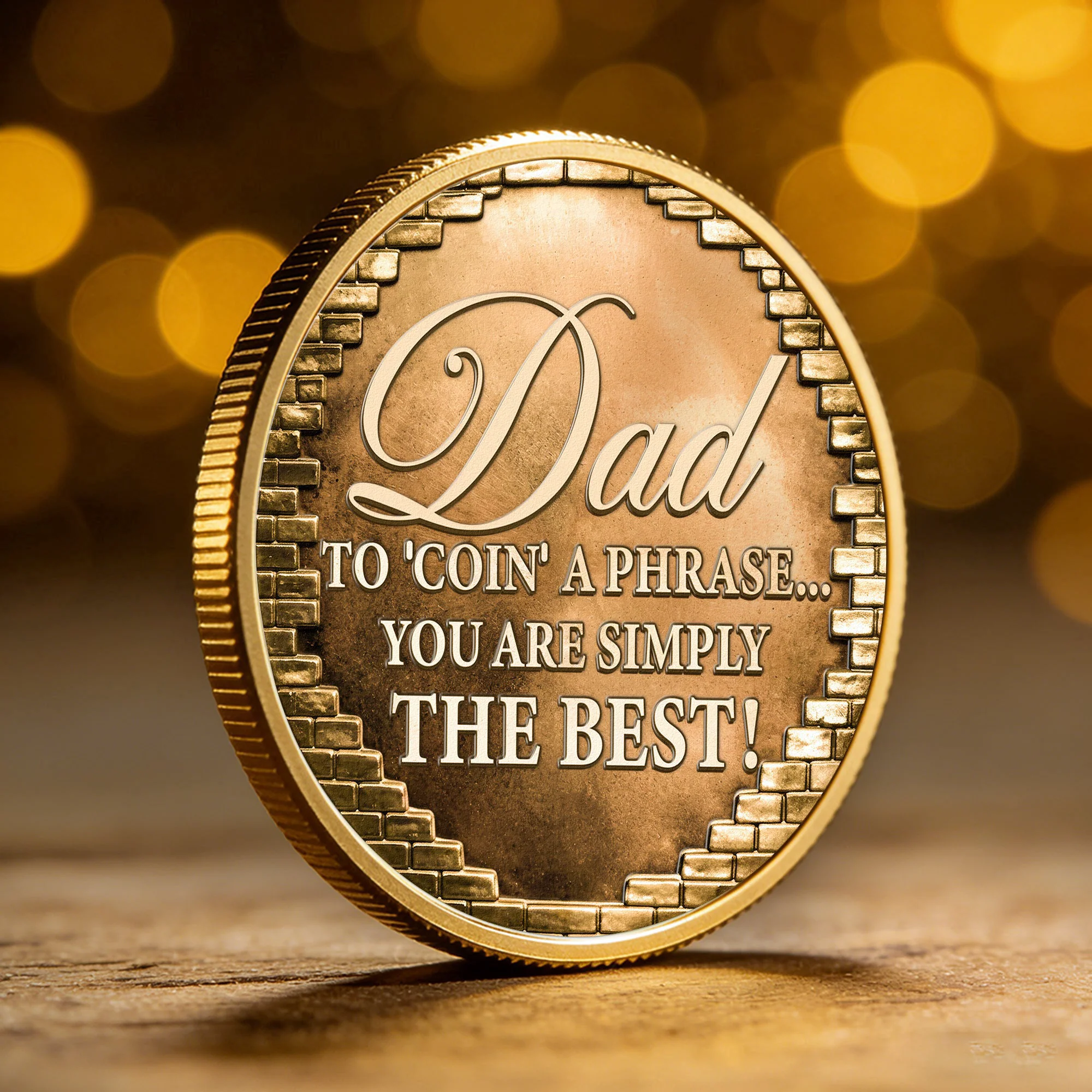 Father's Day Gift, To 'Coin' A Phrase...You Are Simply The Best - Personalized Coin - Image 4