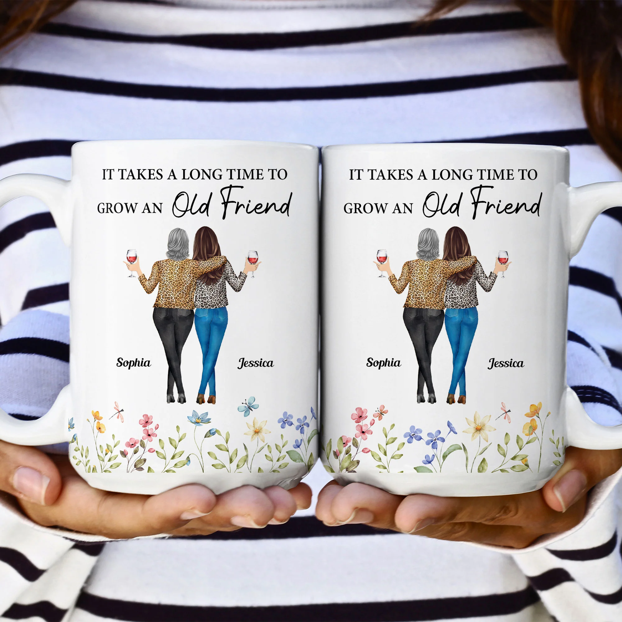 Floral Style It Takes A Long Time To Grow An Old Friend - Personalized Mug - Image 4