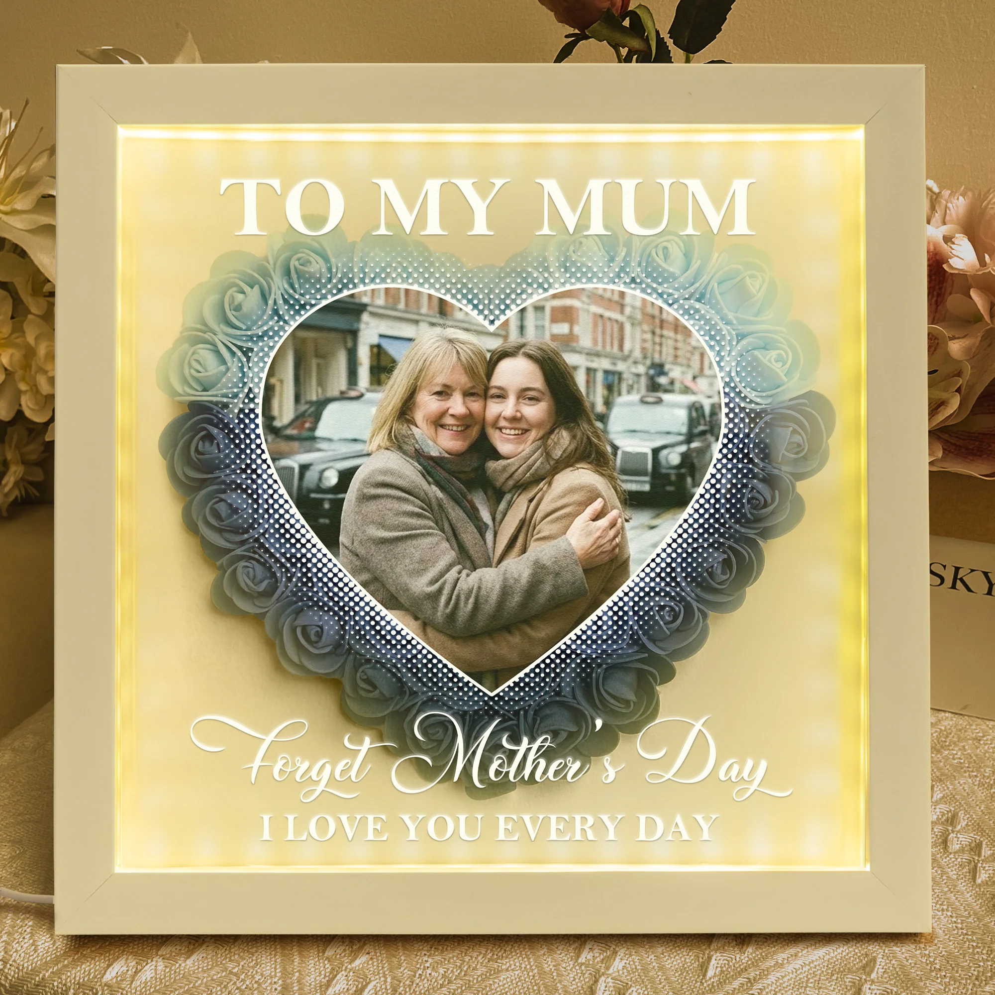 Forget Mother's Day I Love You Every Day - Personalized Flower Shadow Box With LED Light