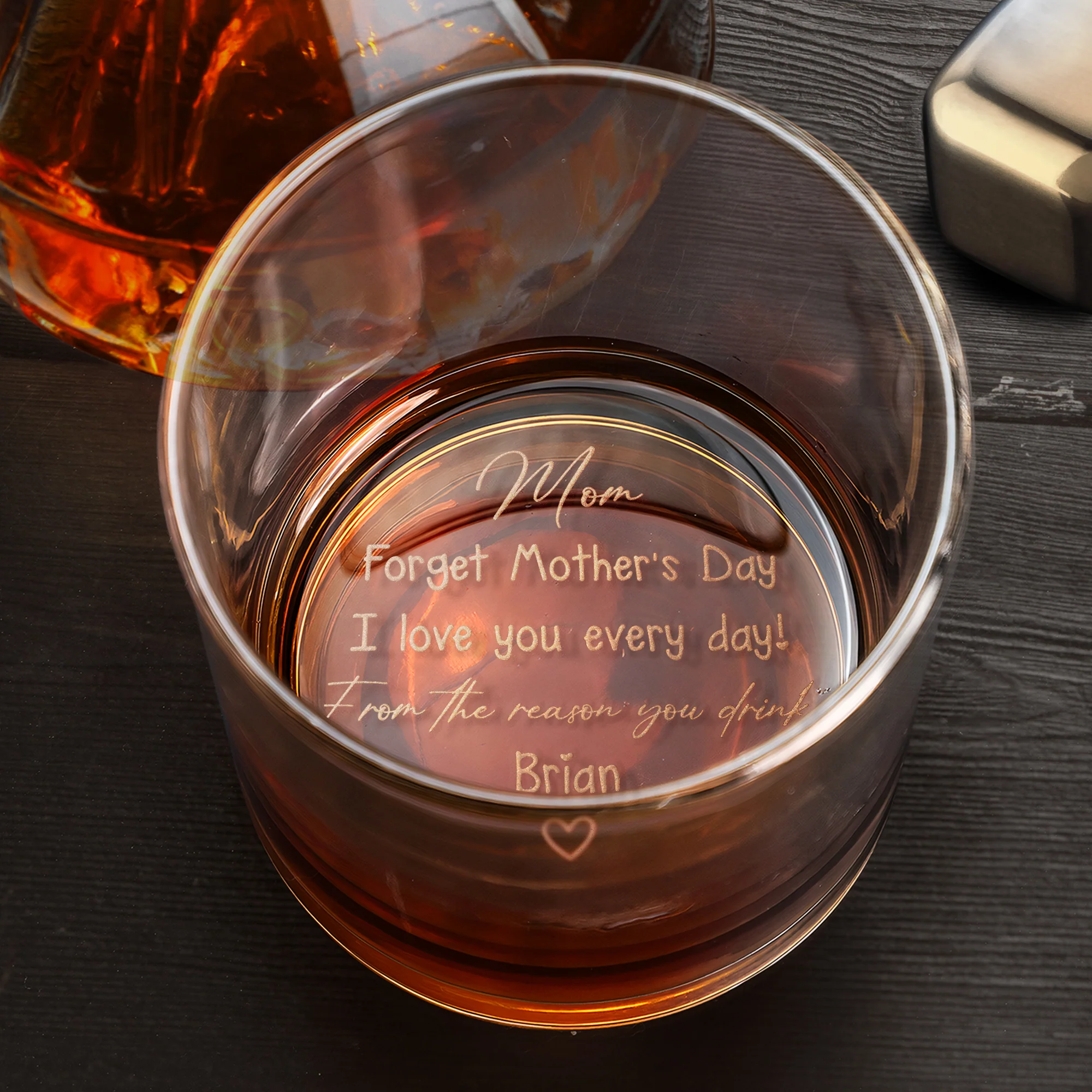 Forget Mother's Day We Love You Every Day - Personalized Engraved Whiskey Glass - Image 2